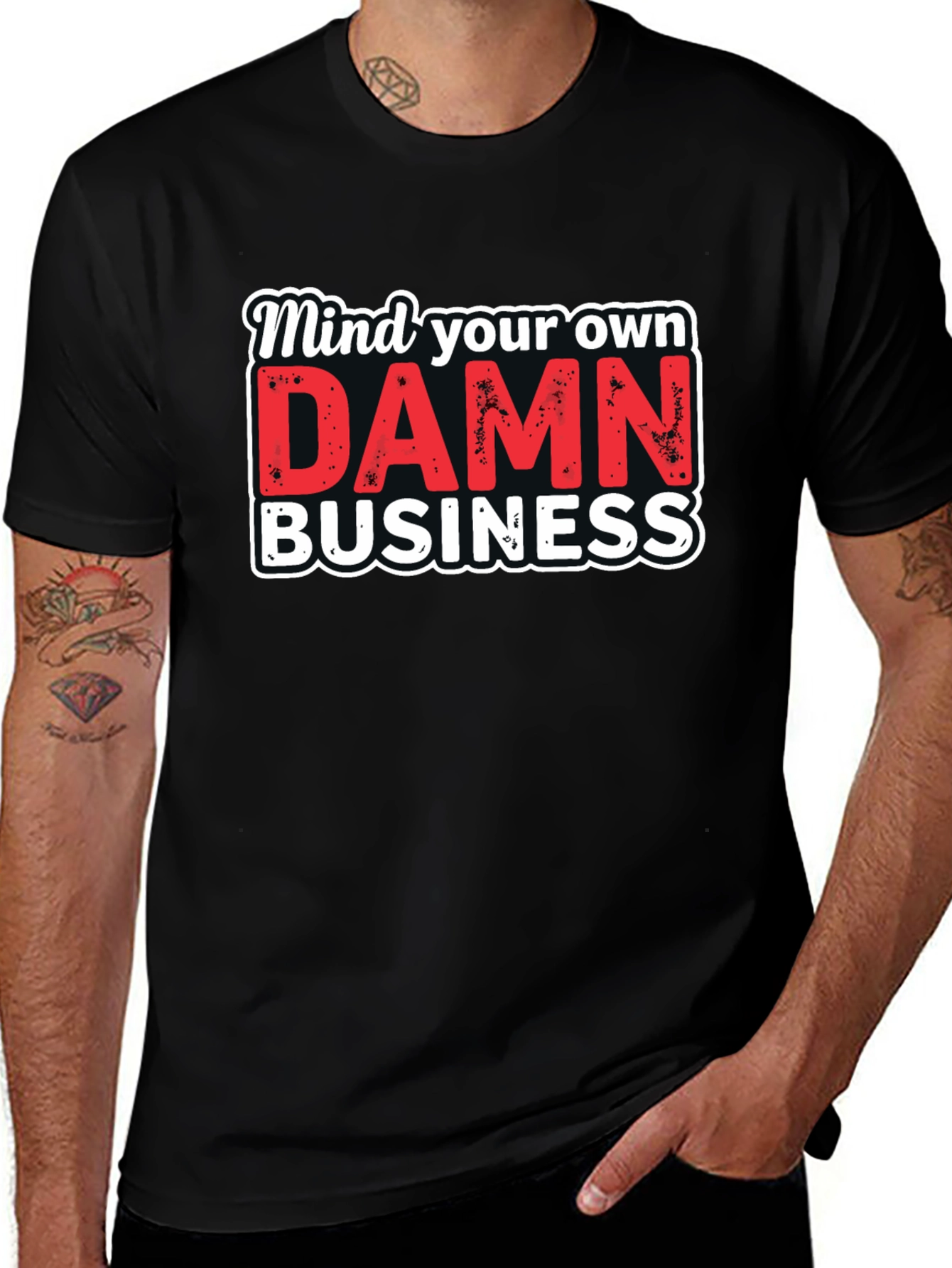 Mind Your Own DAMN Business Graphic Tee