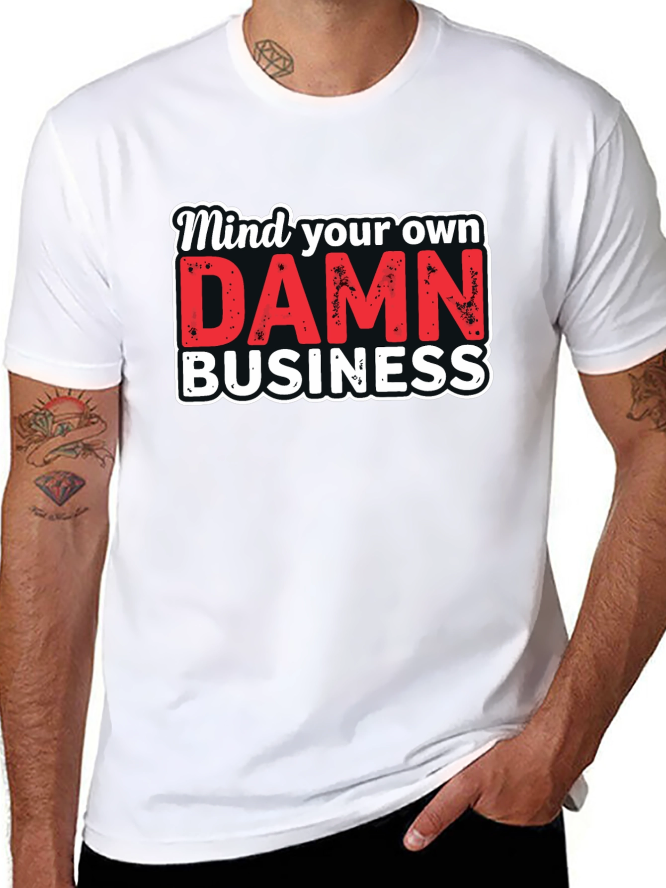 Mind Your Own DAMN Business Graphic Tee