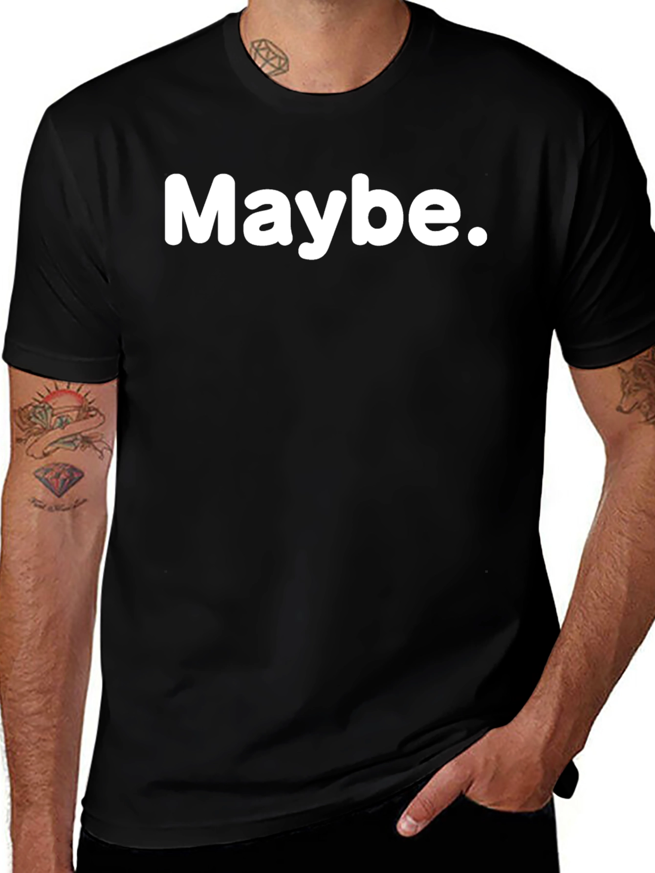 Maybe Graphic T-Shirt - Casual Unisex Tee