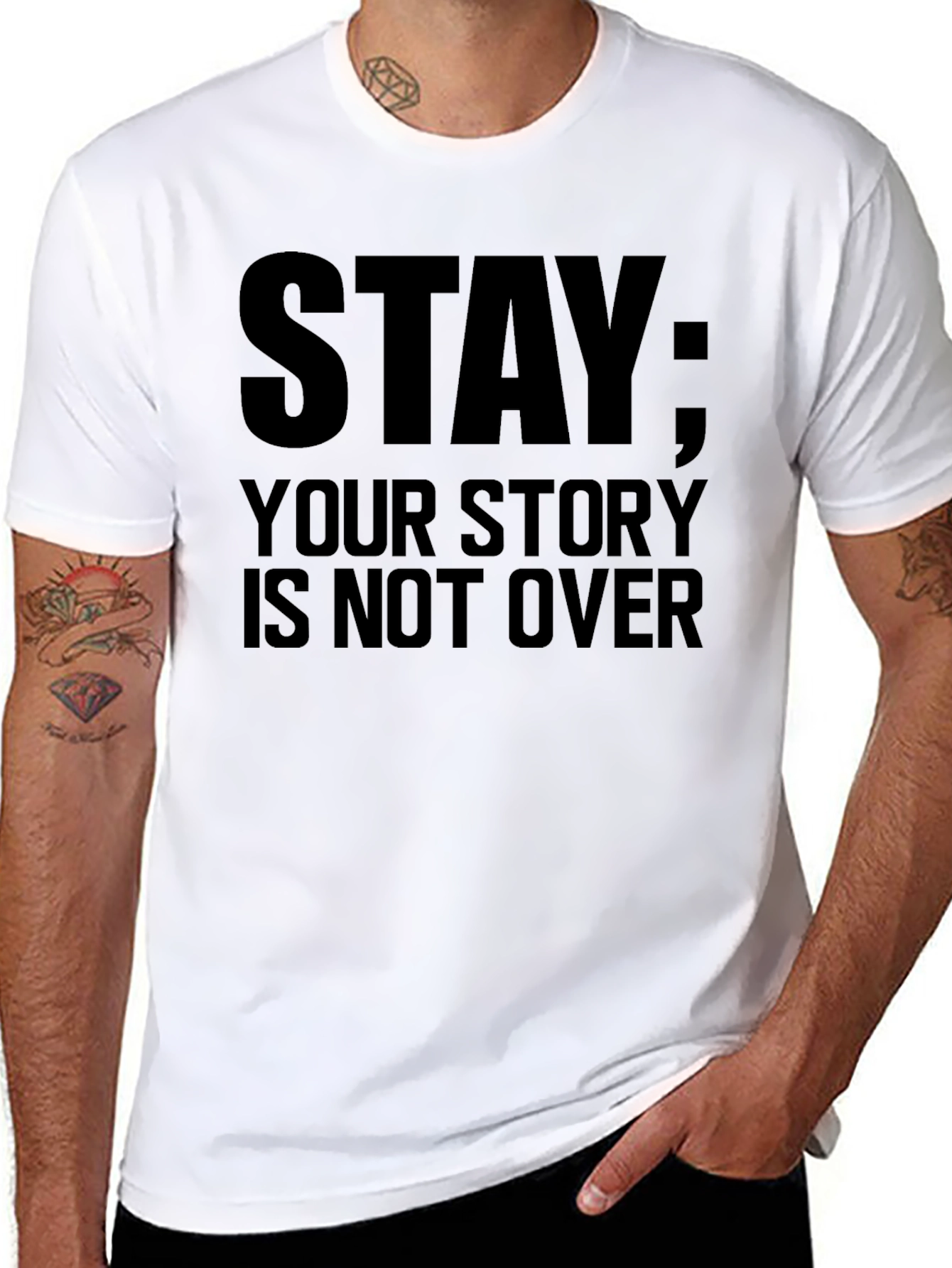 Stay: Your Story Is Not Over Black T-Shirt