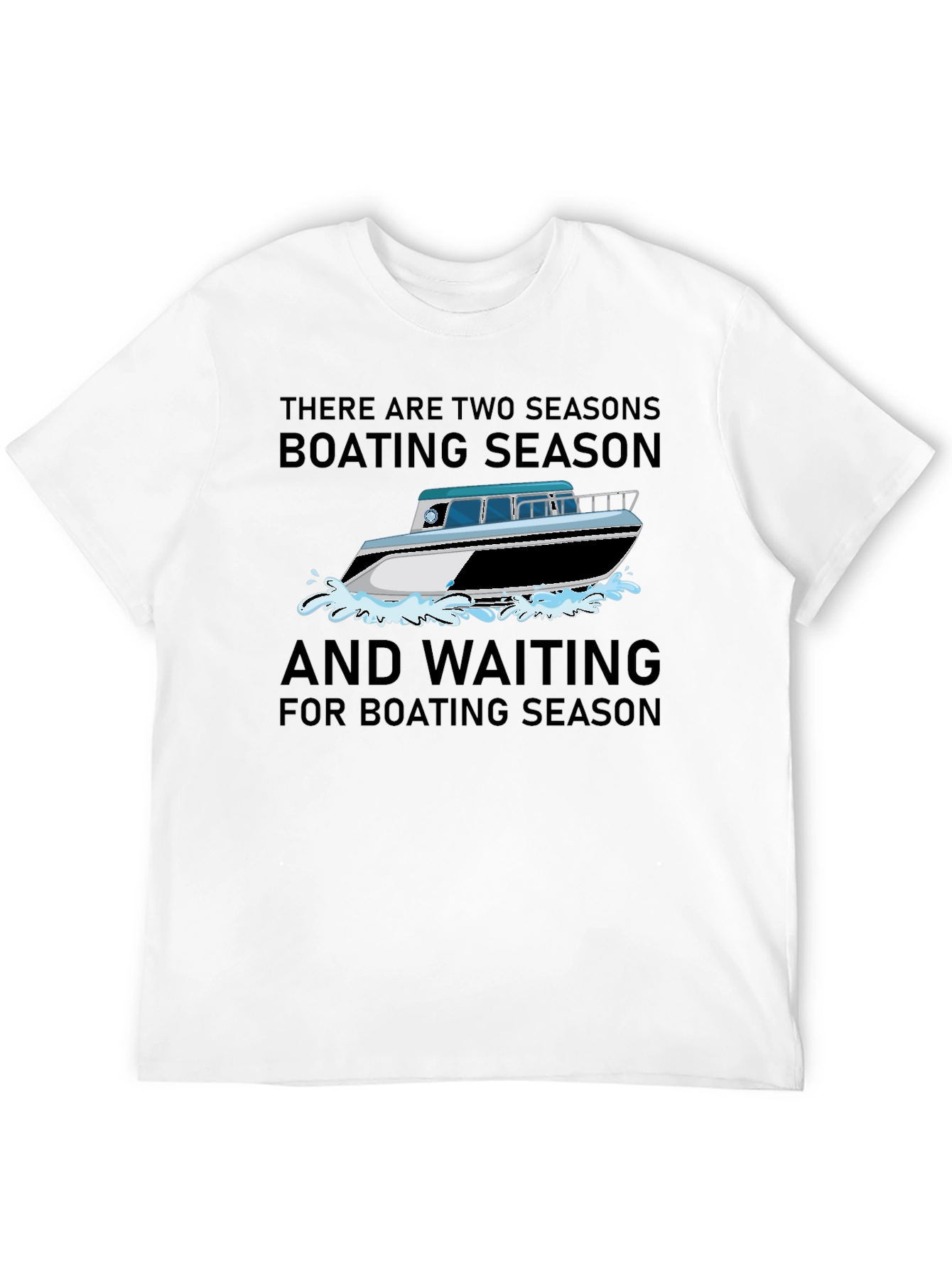 Boating Season T-Shirt - For Boat Lovers