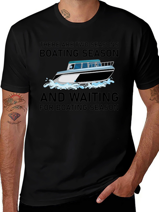 Boating Season T-Shirt - For Boat Lovers