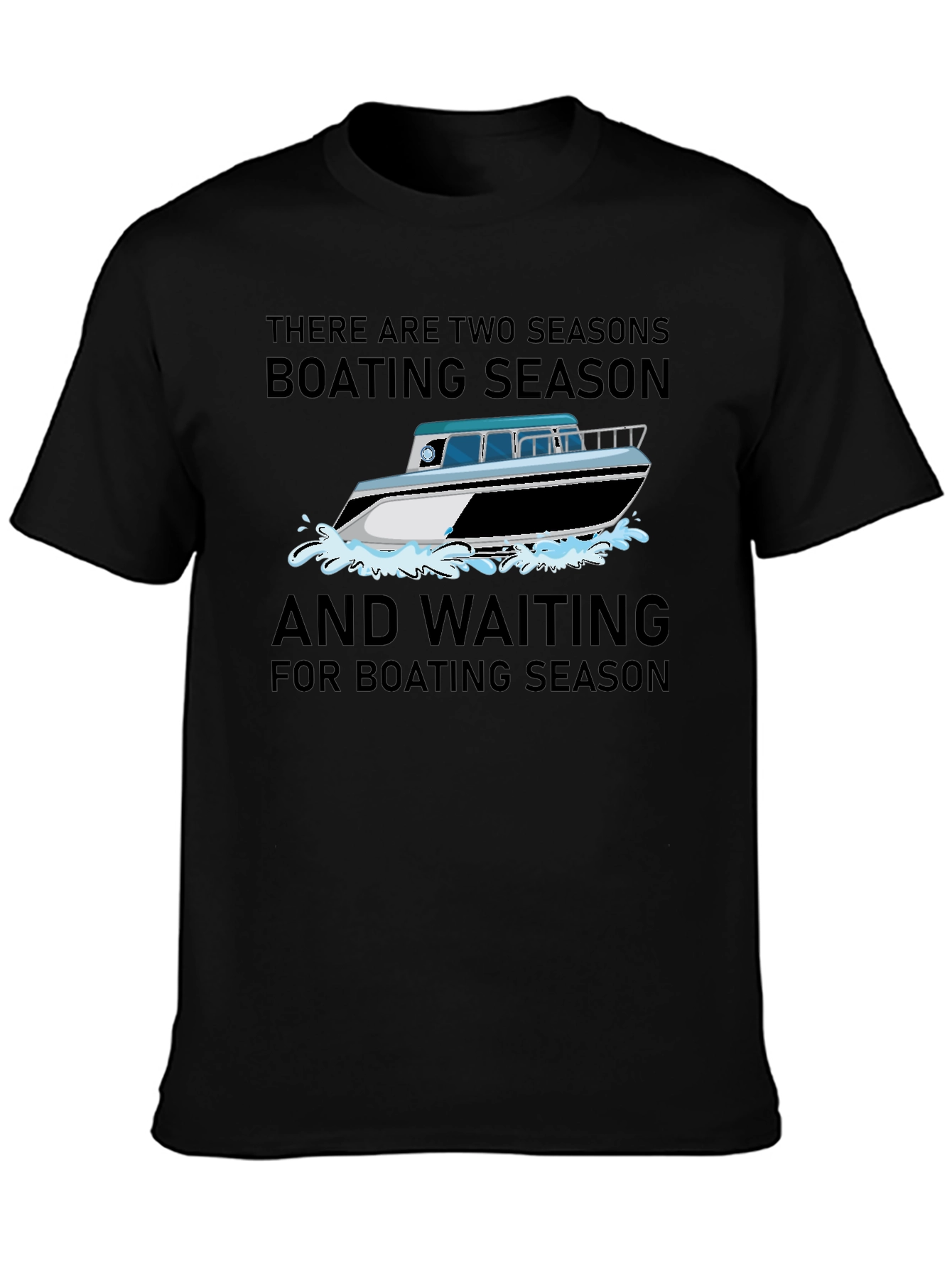 Boating Season T-Shirt - For Boat Lovers