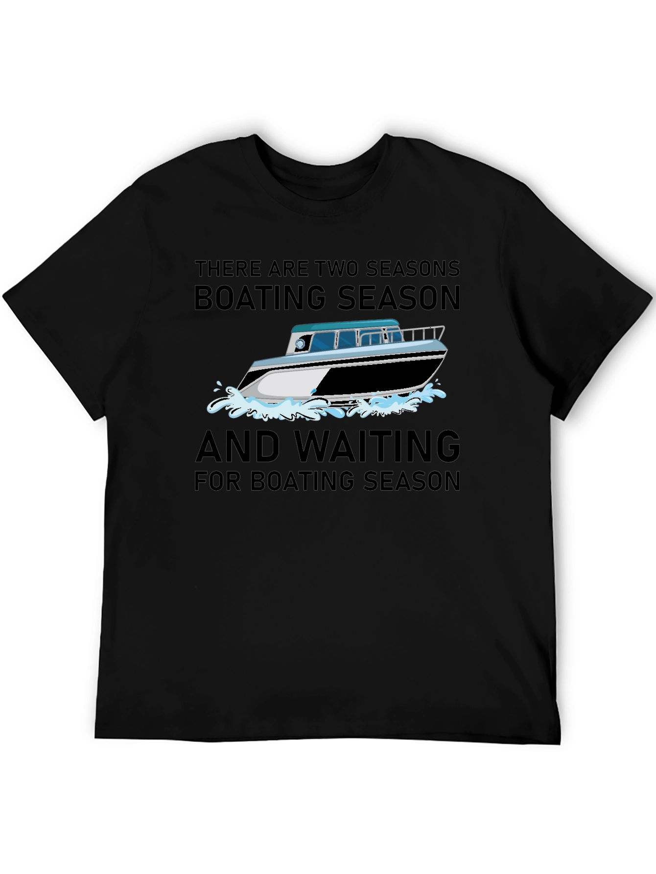 Boating Season T-Shirt - For Boat Lovers