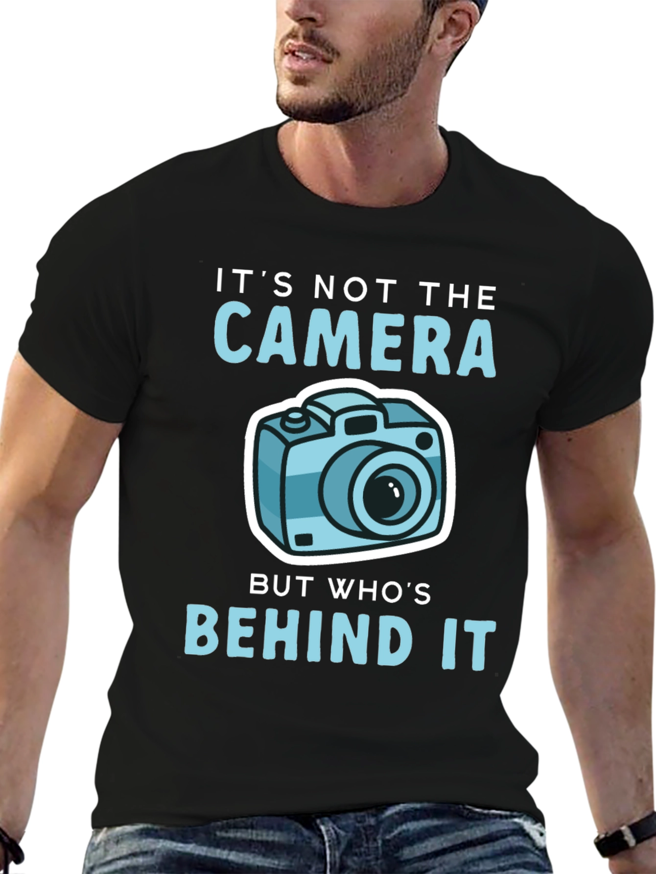 Funny Photography T-Shirt - Its Not the Camera...