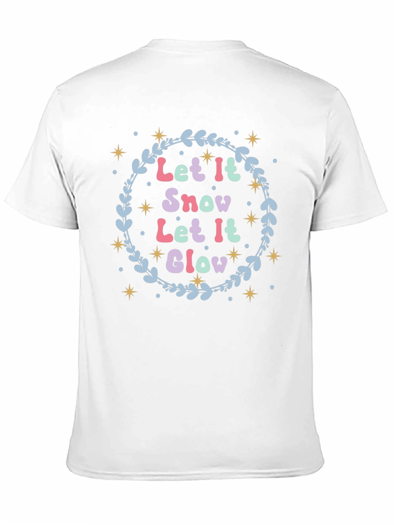 Let it Snow Glow Festive Holiday T-Shirt