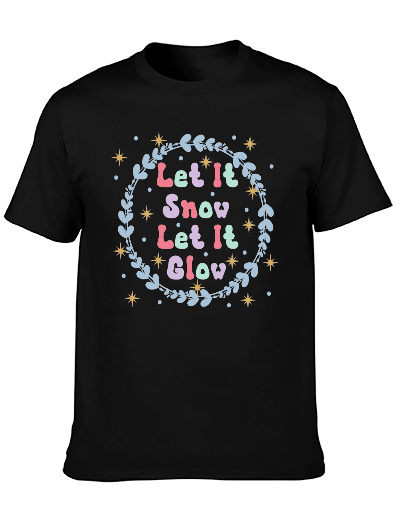 Let it Snow Glow Festive Holiday T-Shirt