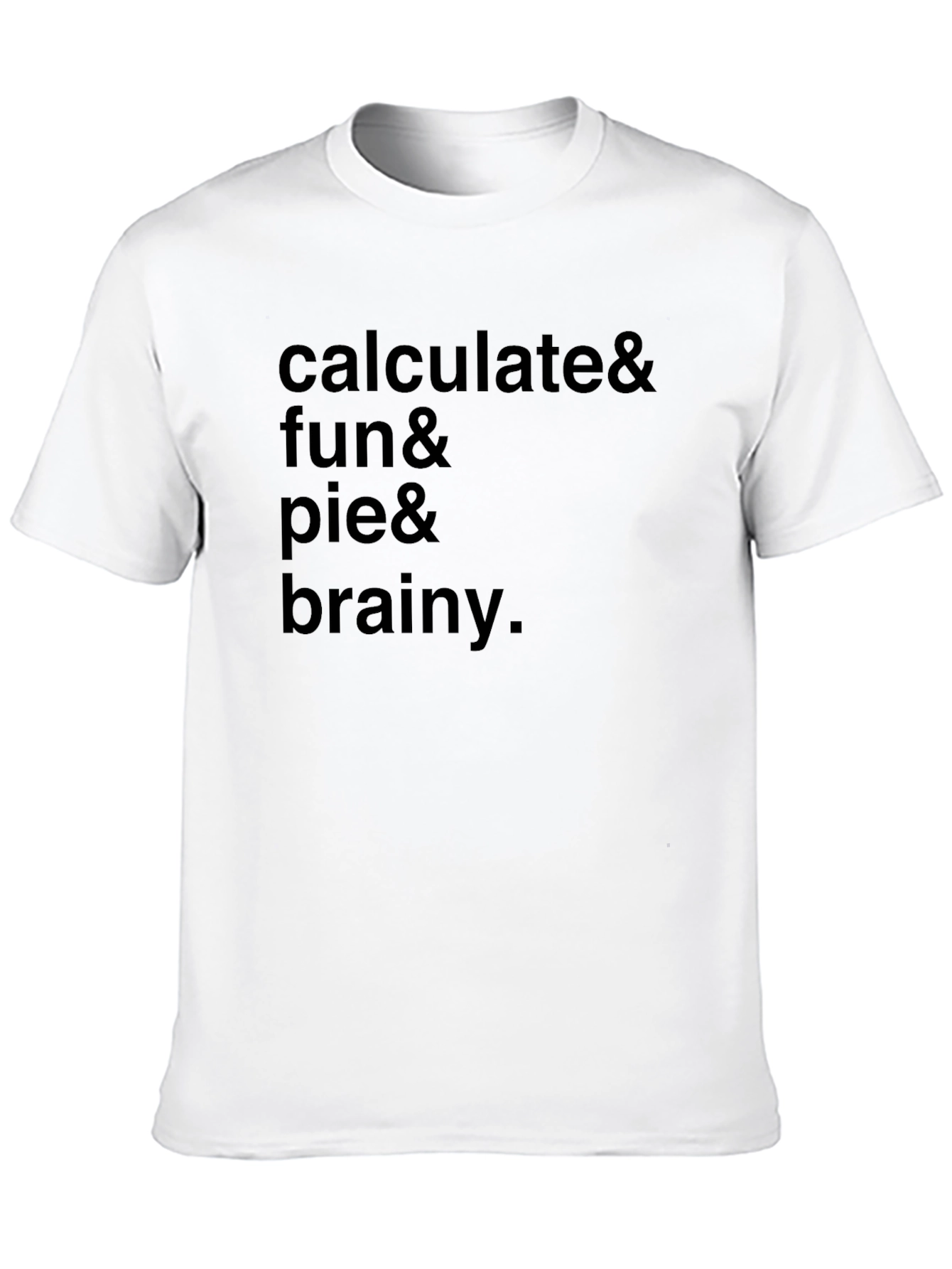 Calculate Fun Pie Brainy T-Shirt