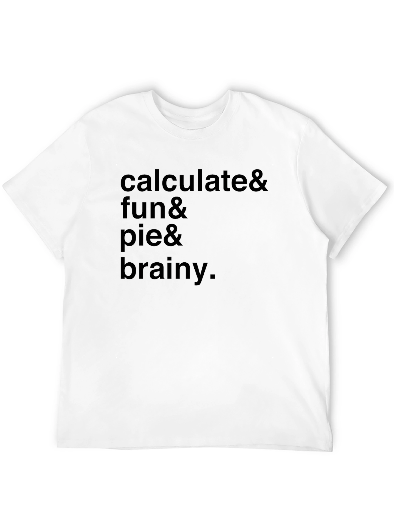 Calculate Fun Pie Brainy T-Shirt