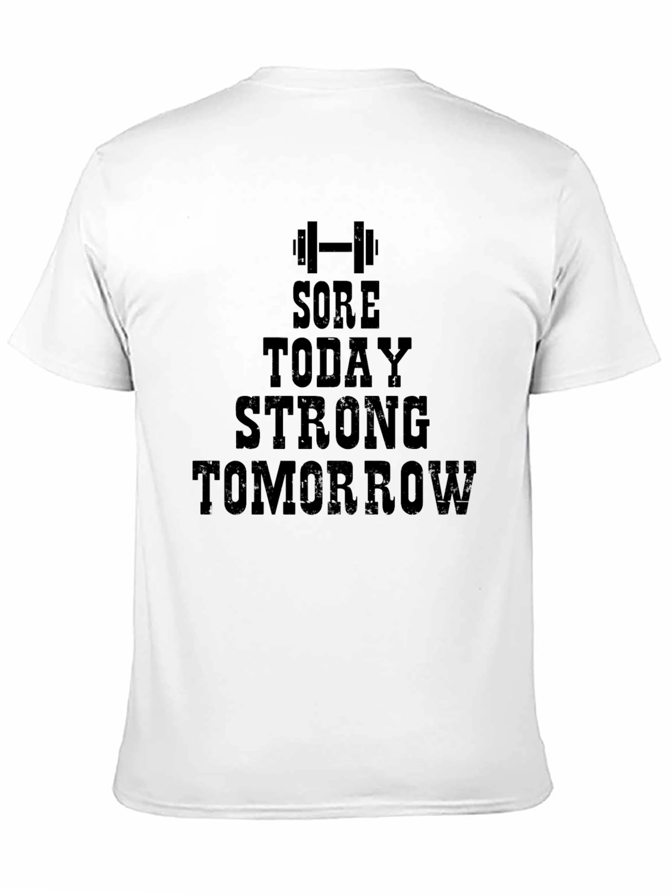 Sore Today Strong Tomorrow Mens Black T-Shirt