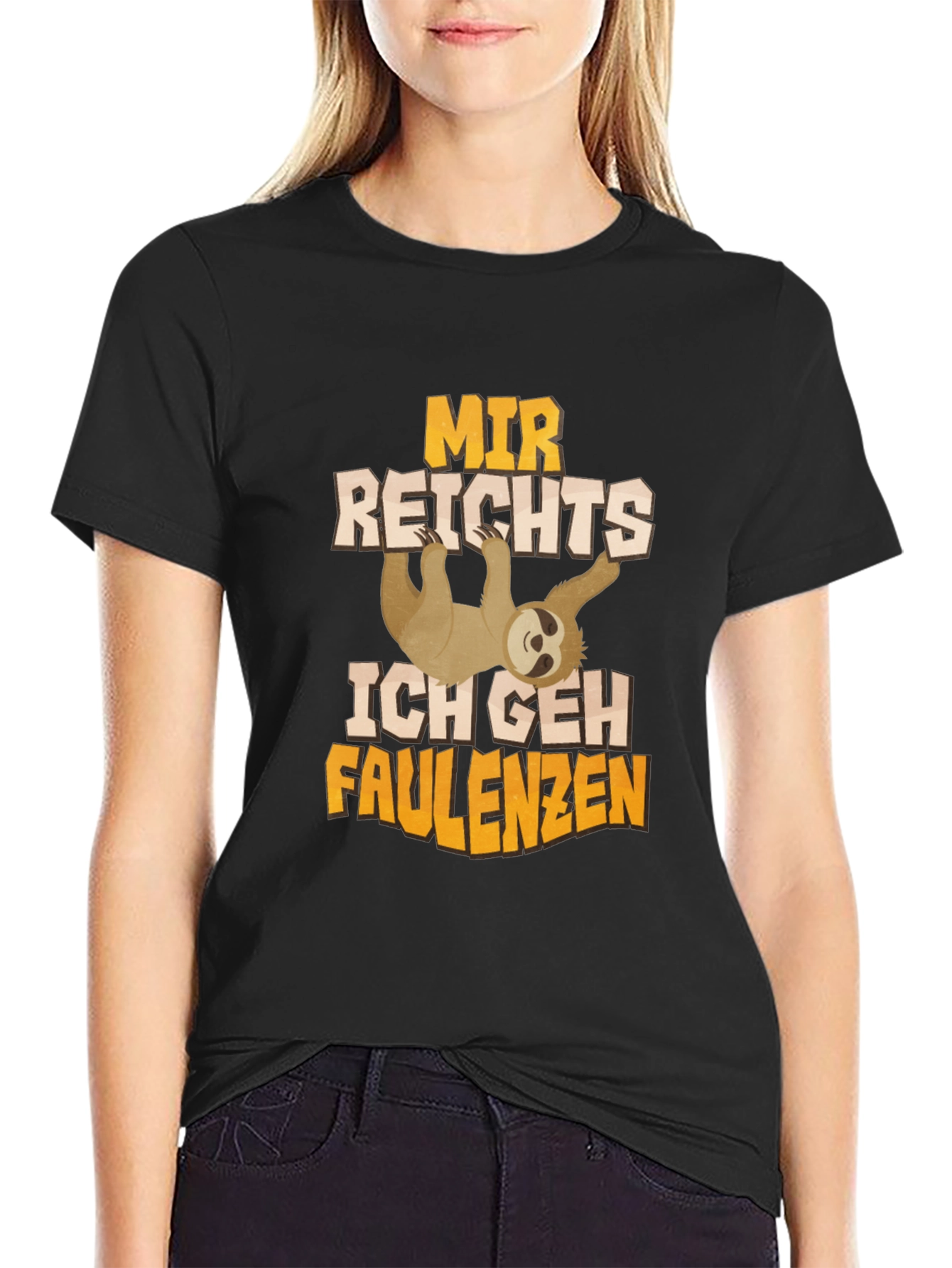 Funny Sloth T-Shirt - Mir Reichts Ich Geh Faulenzen