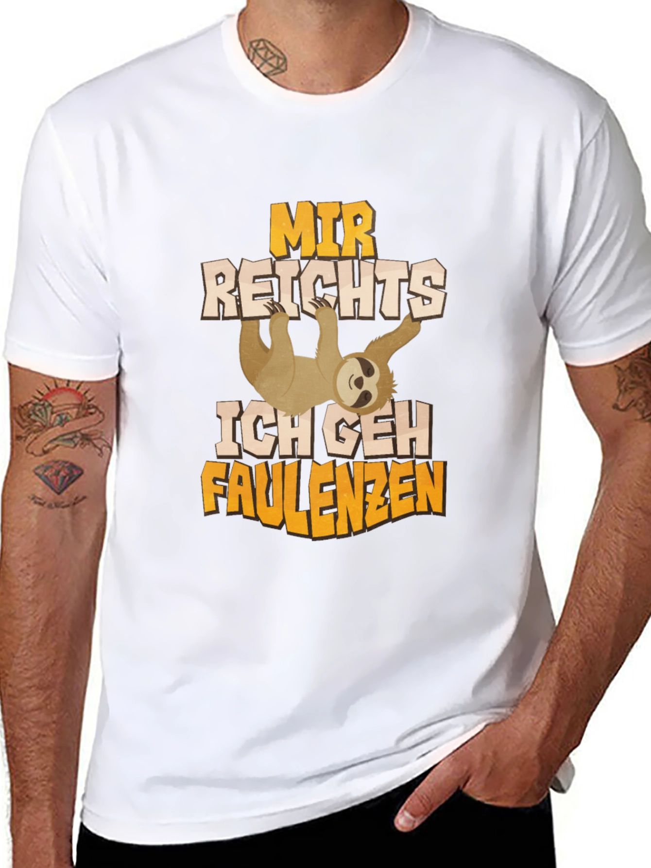 Funny Sloth T-Shirt - Mir Reichts Ich Geh Faulenzen