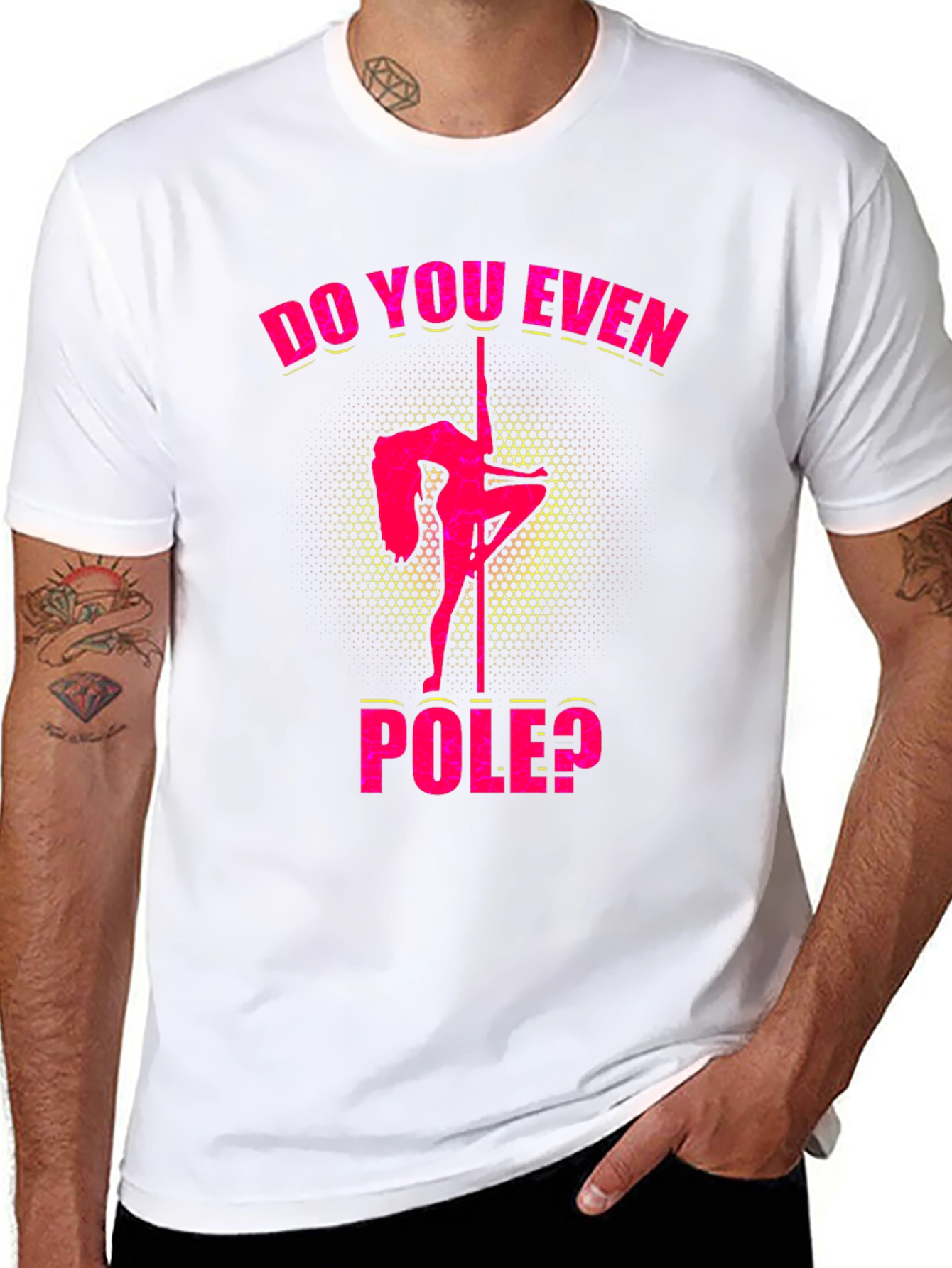 Do You Even Pole? Graphic T-Shirt