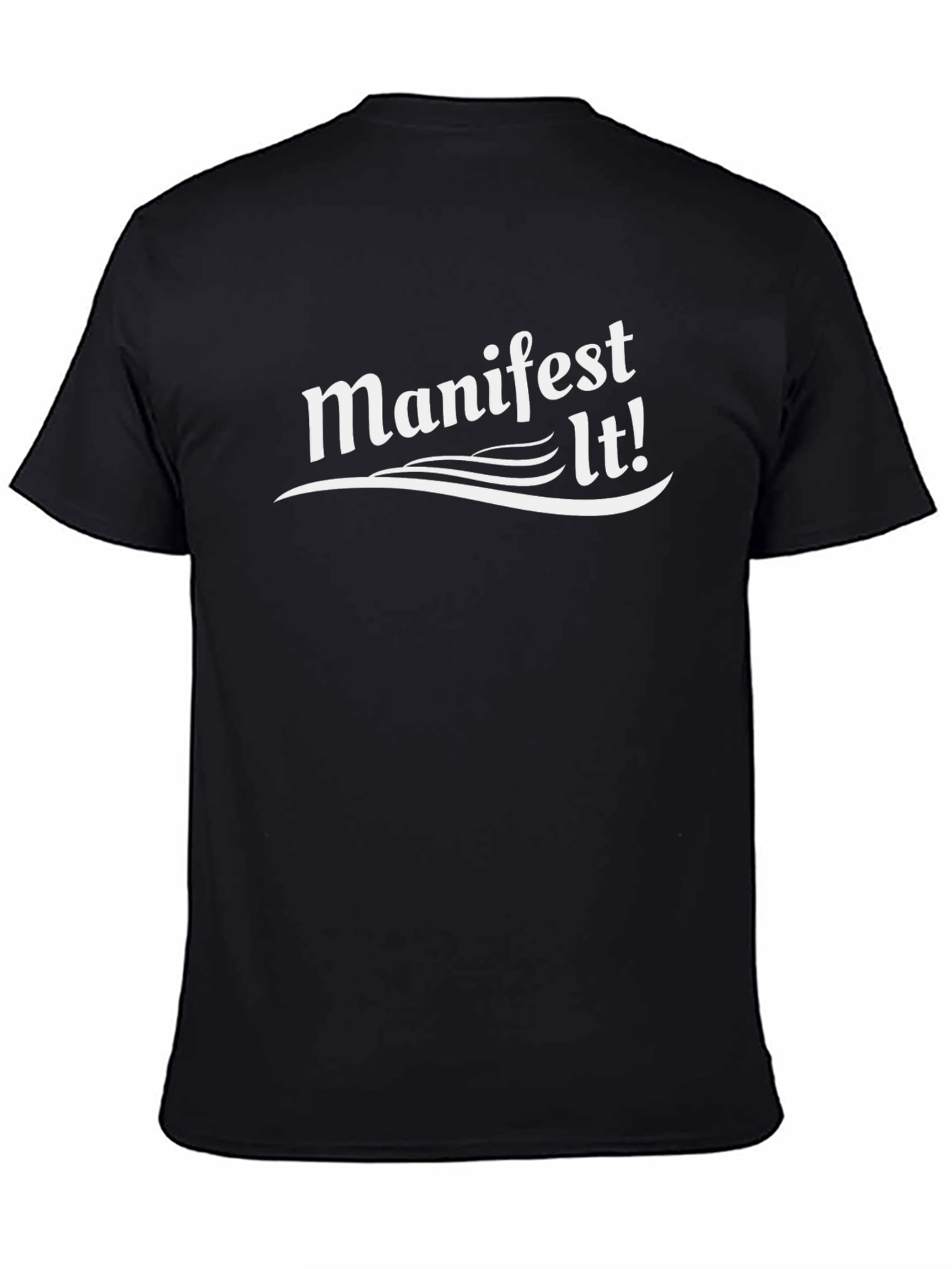 Manifest It! Black Graphic T-Shirt