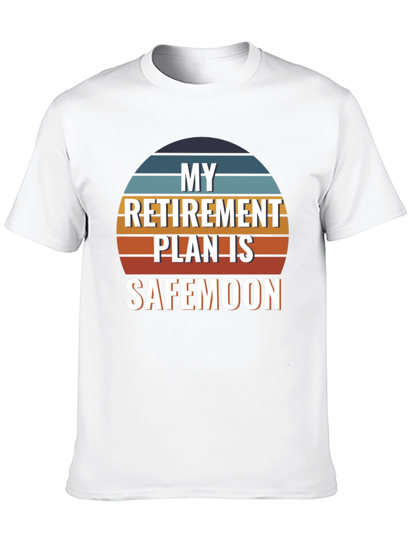 My Retirement Plan is SafeMoon T-Shirt