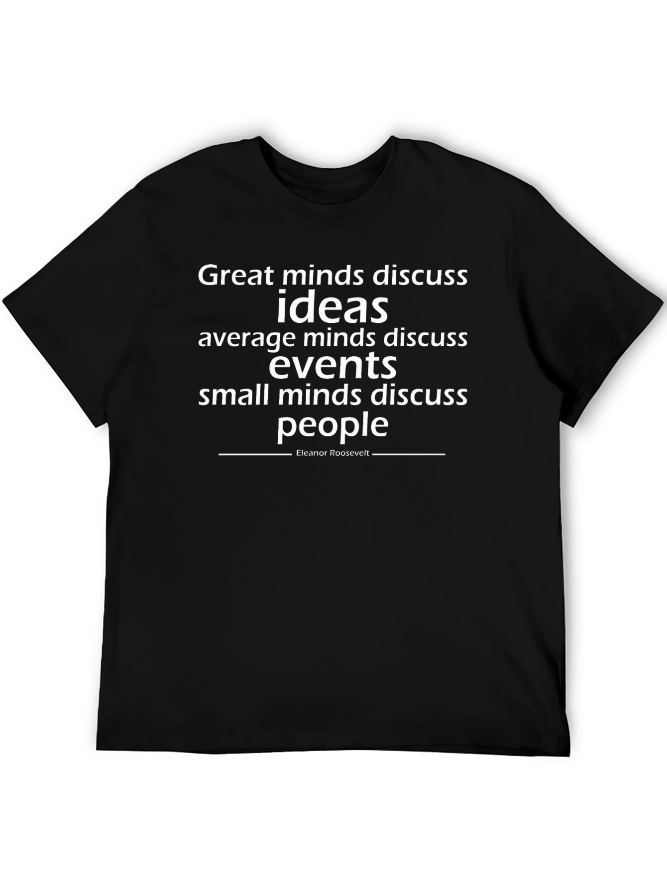 Great Minds Discuss Ideas T-Shirt - Philosophy Tee