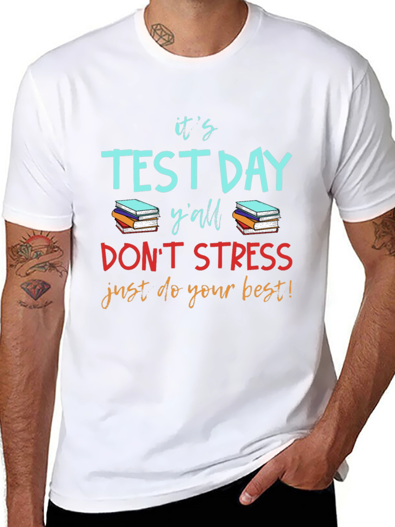 Its Test Day Yall T-Shirt