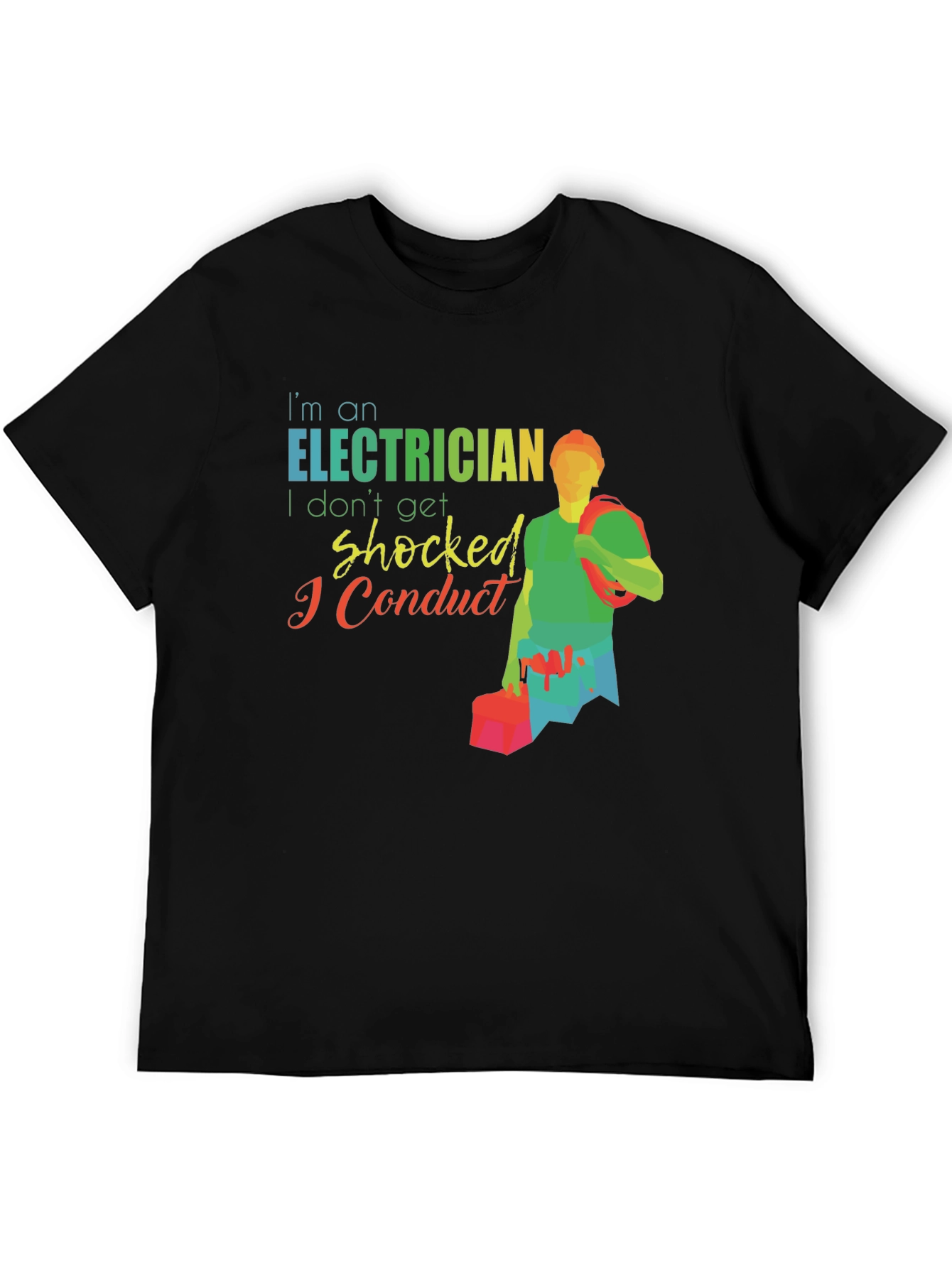 Electrician Humor Graphic T-Shirt