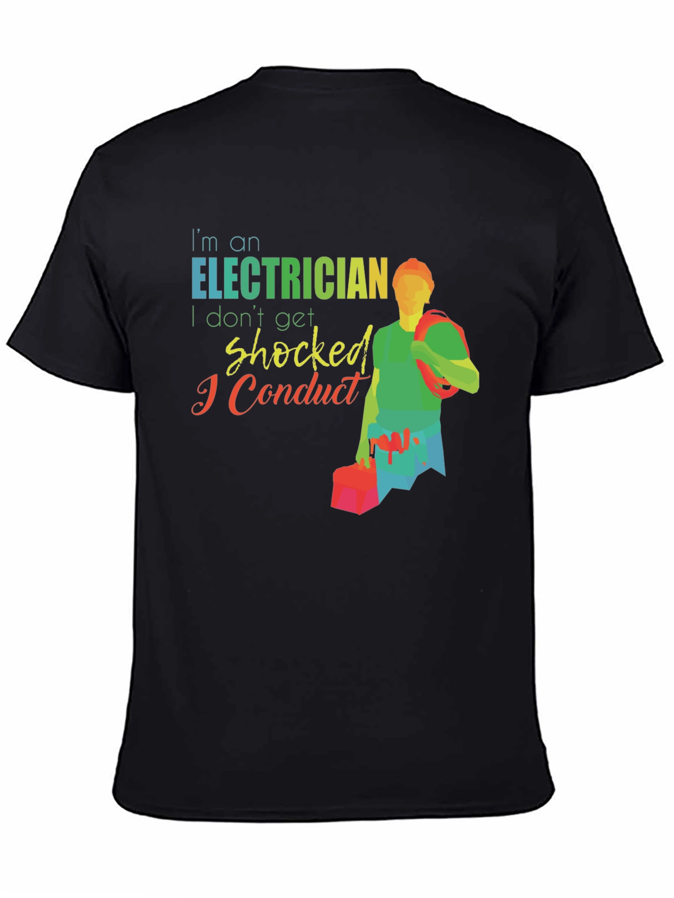 Electrician Humor Graphic T-Shirt