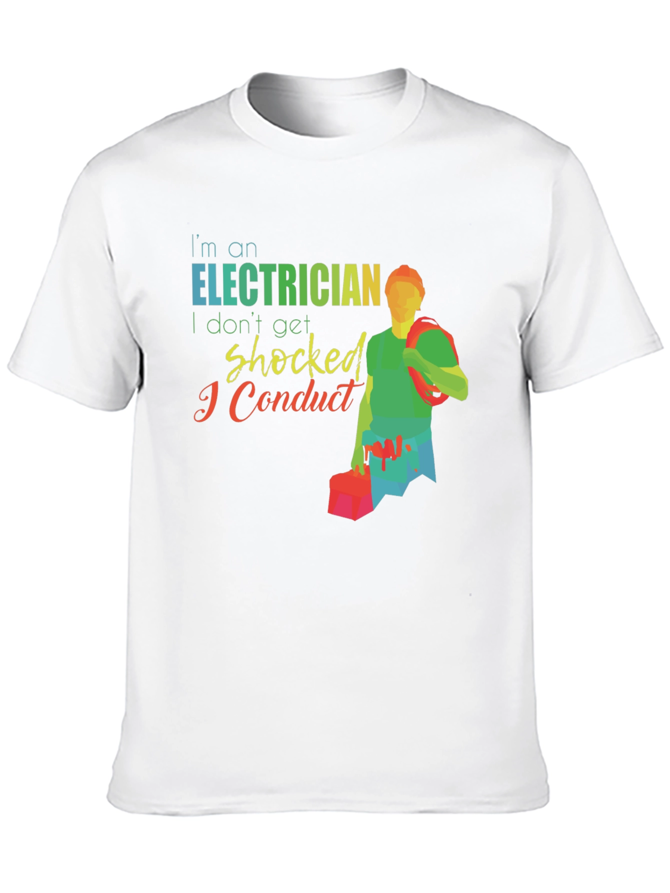 Electrician Humor Graphic T-Shirt