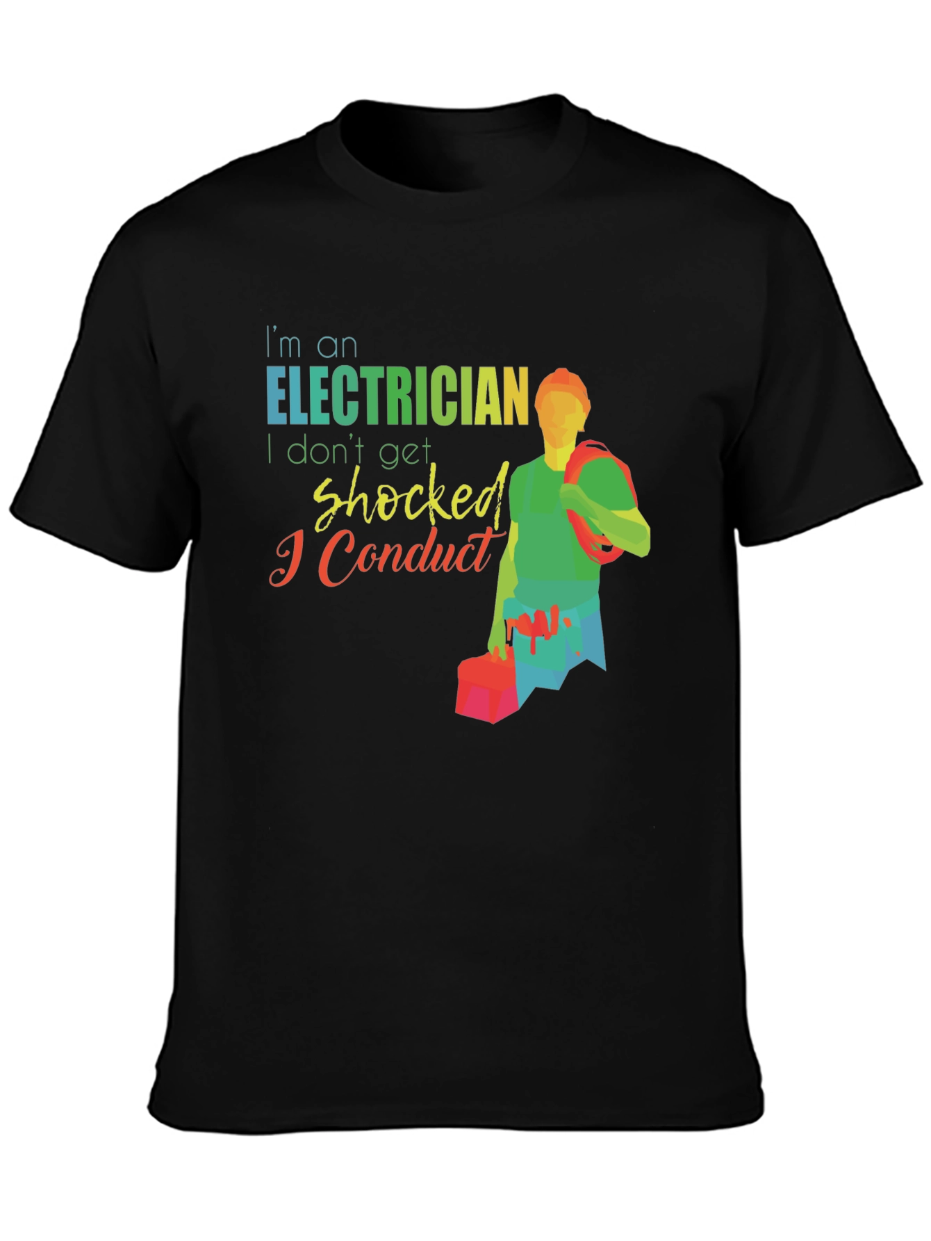 Electrician Humor Graphic T-Shirt