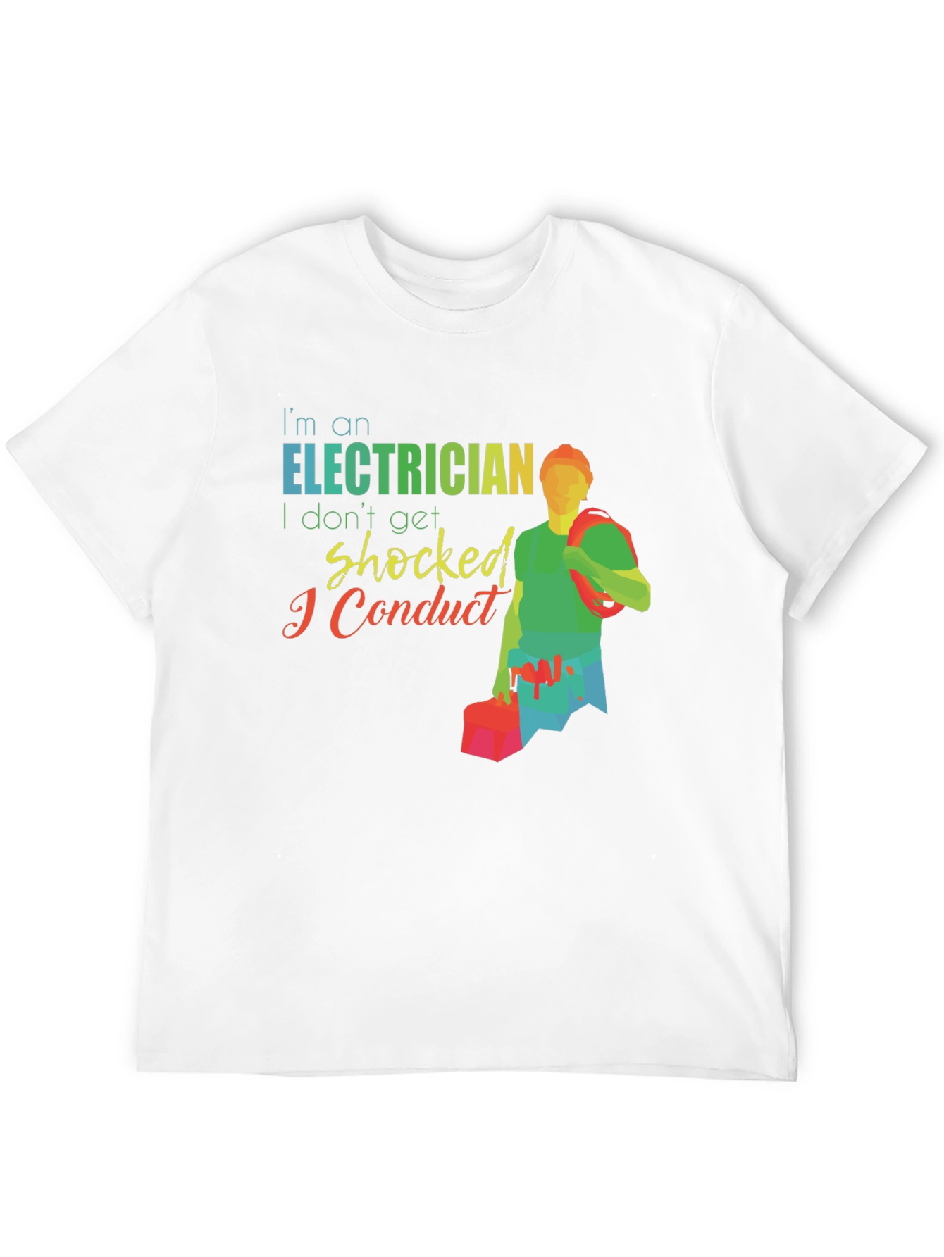 Electrician Humor Graphic T-Shirt