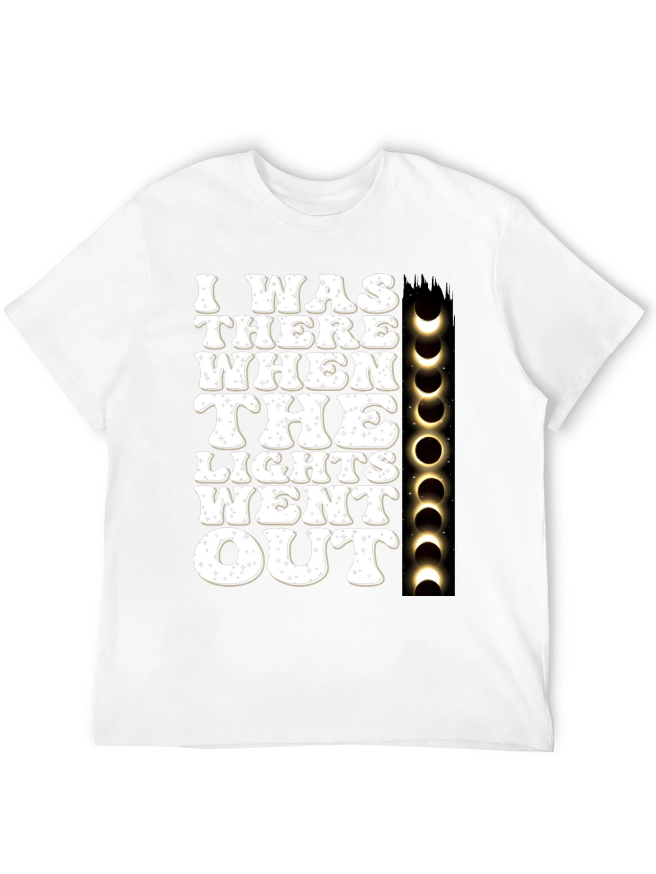 I Was There When The Lights Went Out T-Shirt