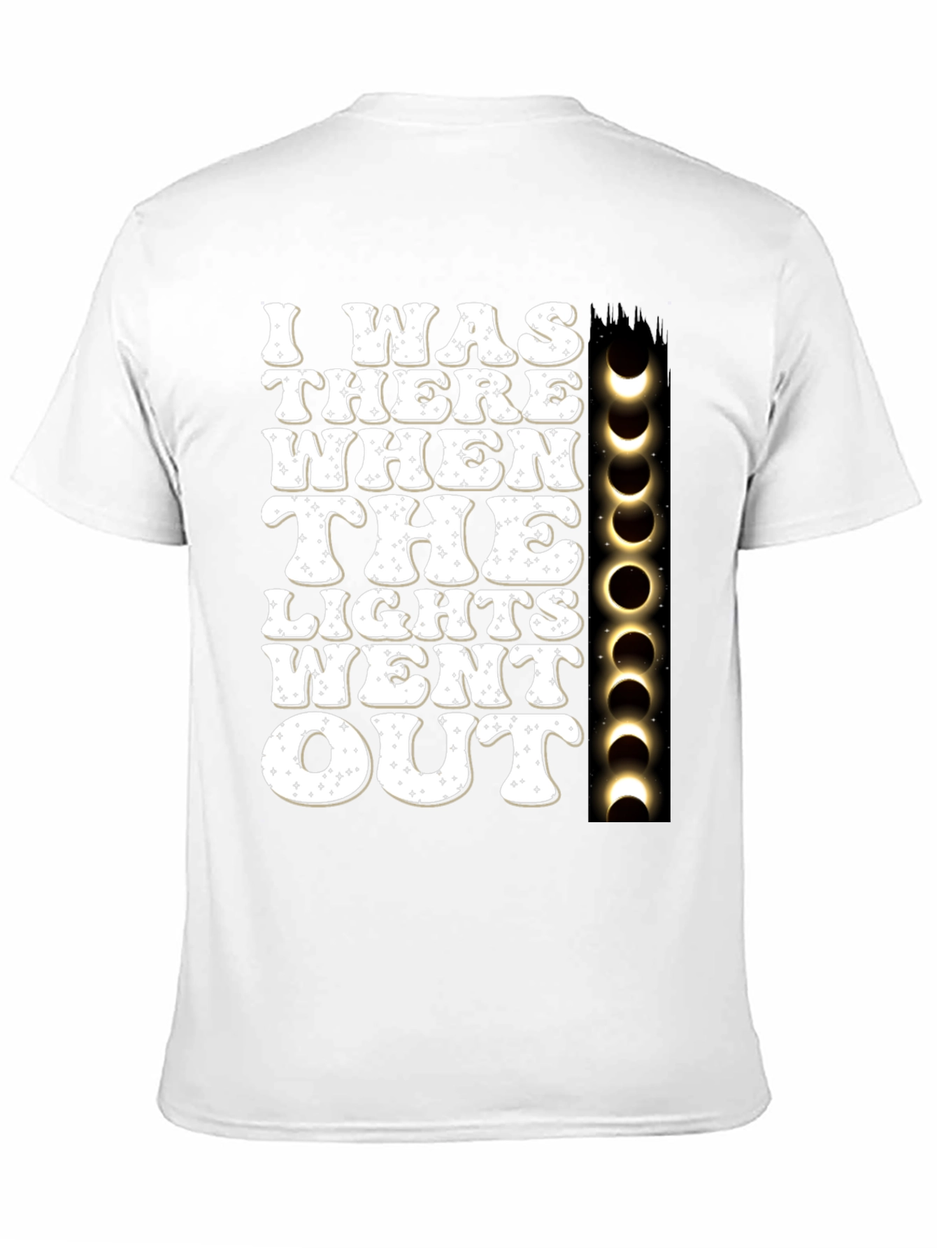 I Was There When The Lights Went Out T-Shirt