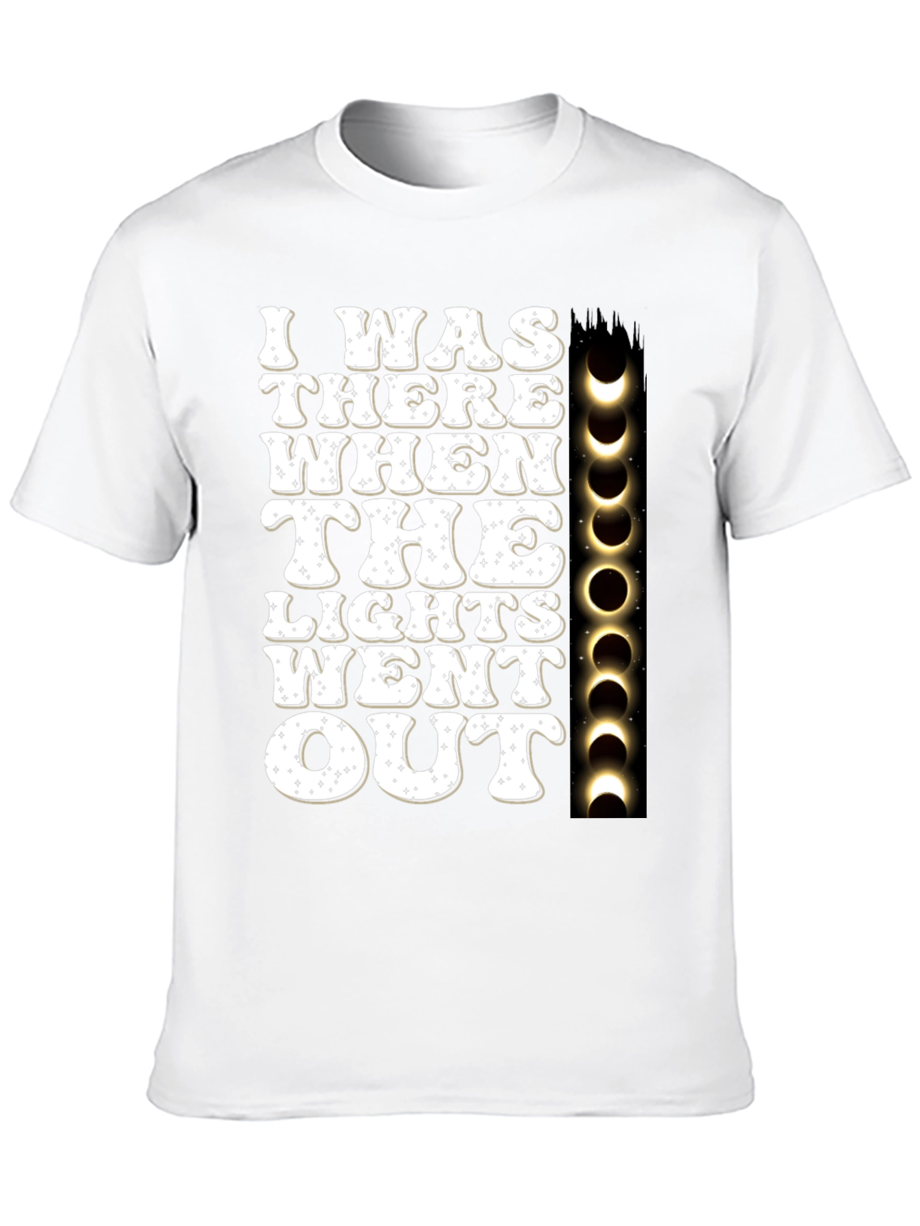 I Was There When The Lights Went Out T-Shirt