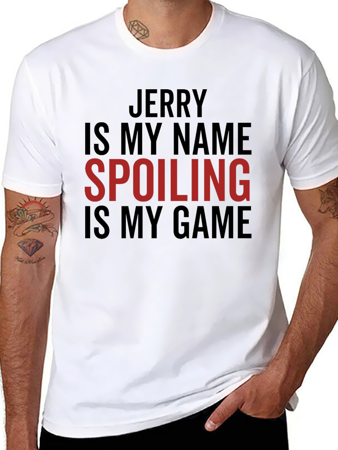 Jerry Spoiling is My Game Tee