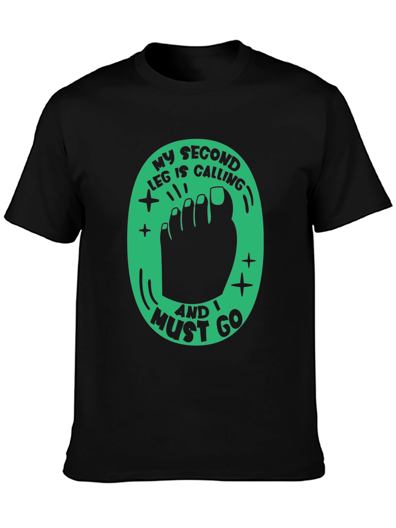 Funny Second Leg Calling Graphic Tee