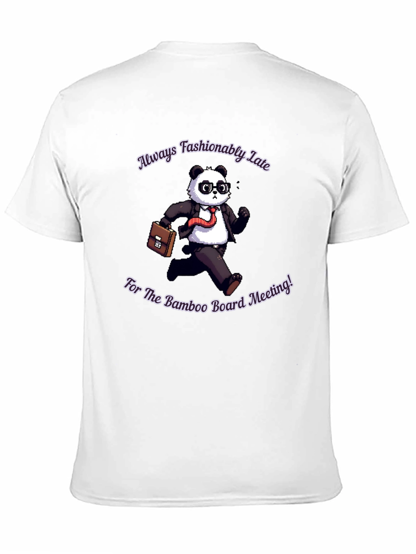Fashionably Late Panda T-Shirt