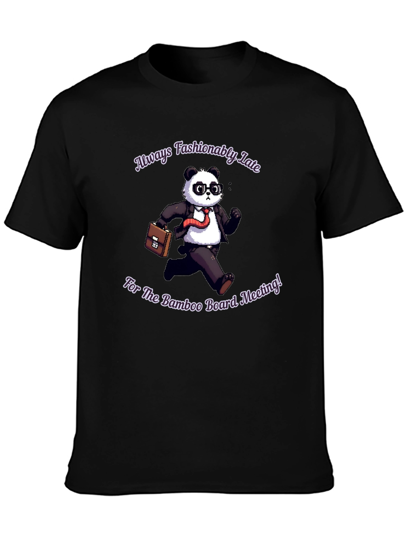 Fashionably Late Panda T-Shirt