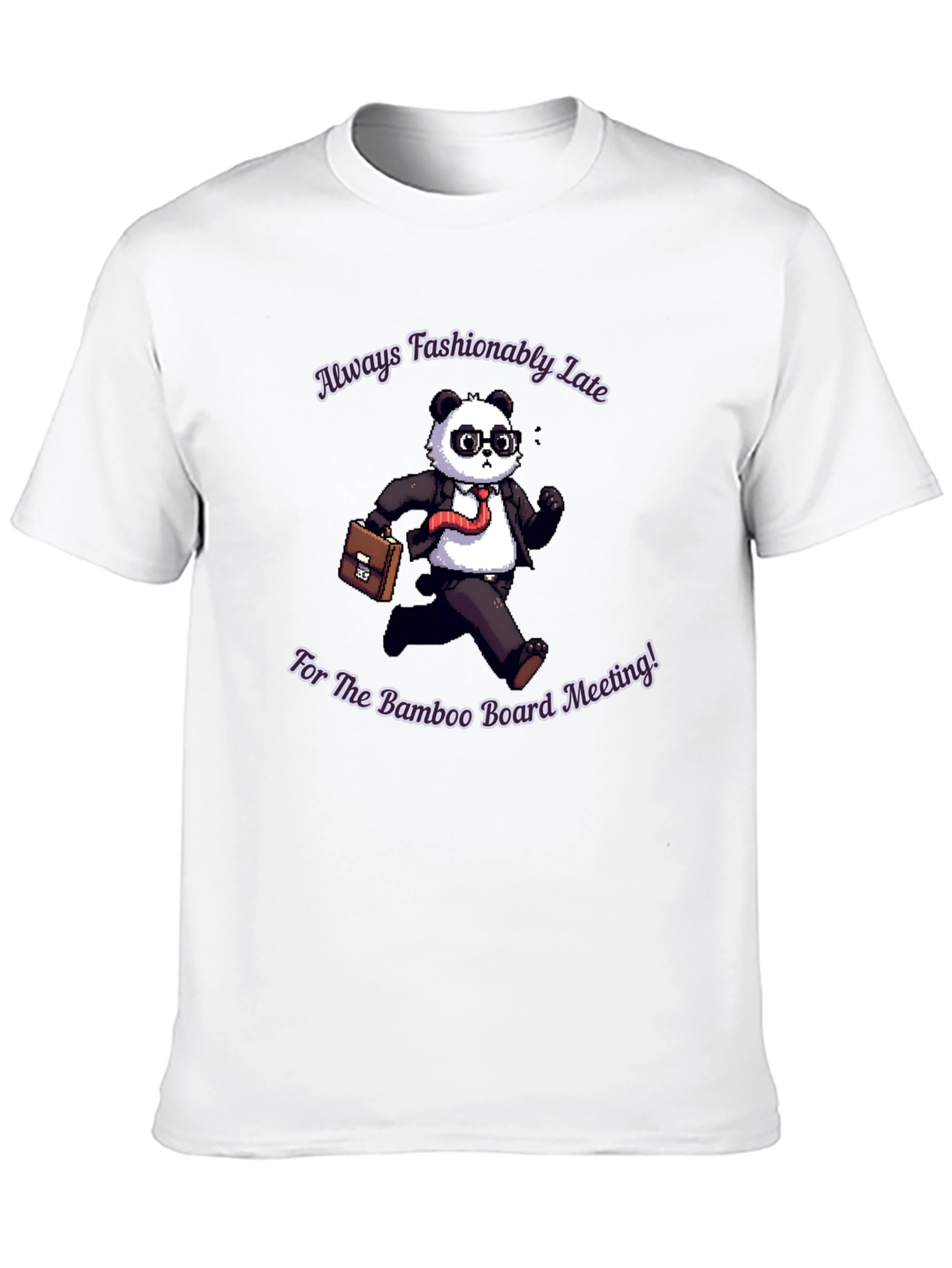 Fashionably Late Panda T-Shirt