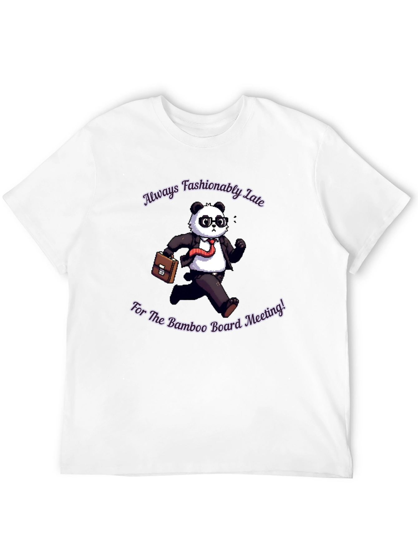 Fashionably Late Panda T-Shirt