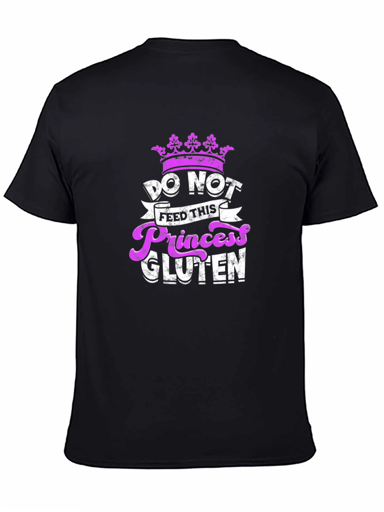 Do Not Feed Princess Gluten T-Shirt