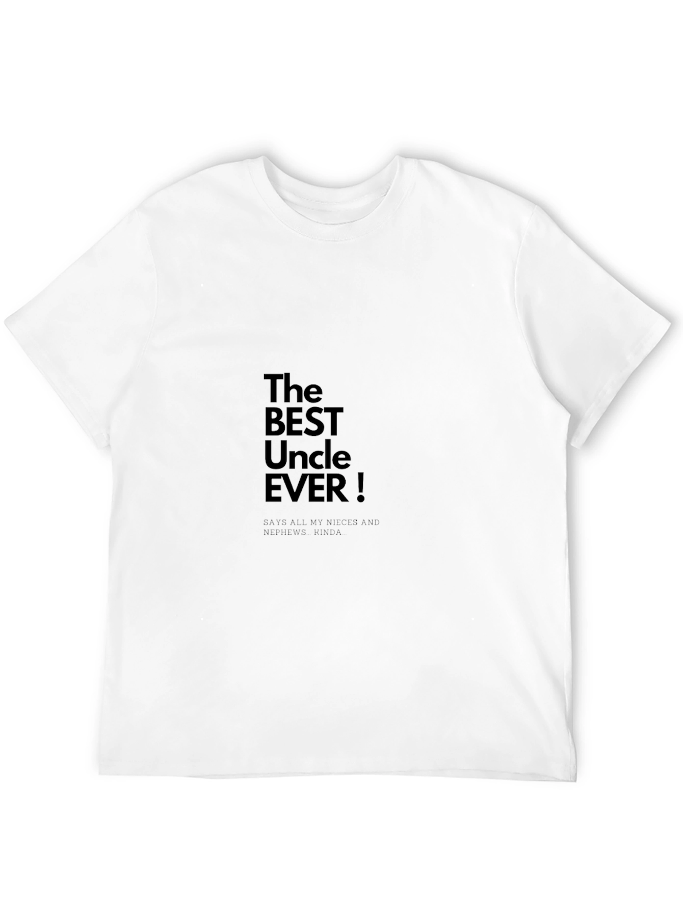 Best Uncle Ever Graphic T-Shirt