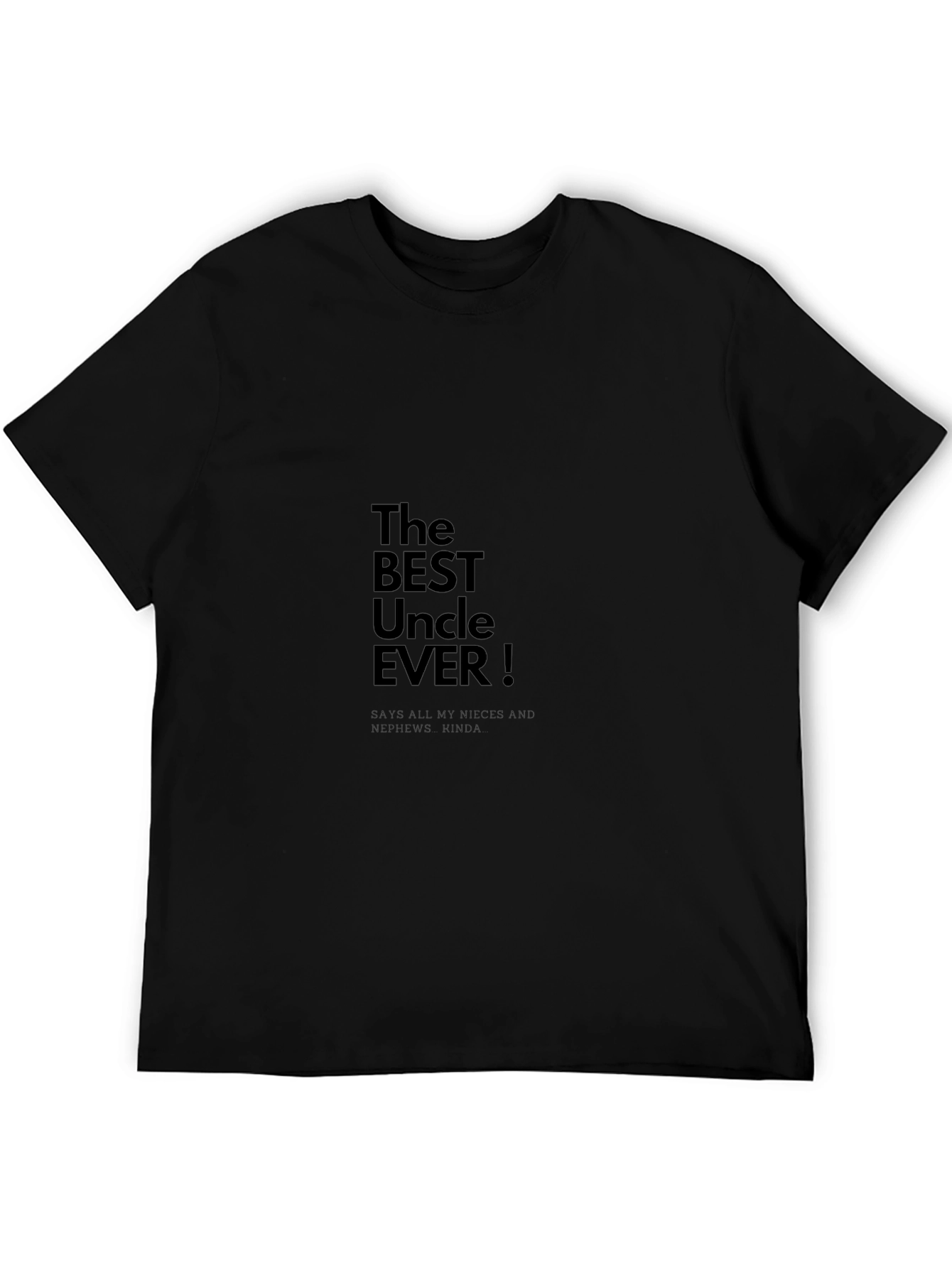 Best Uncle Ever Graphic T-Shirt