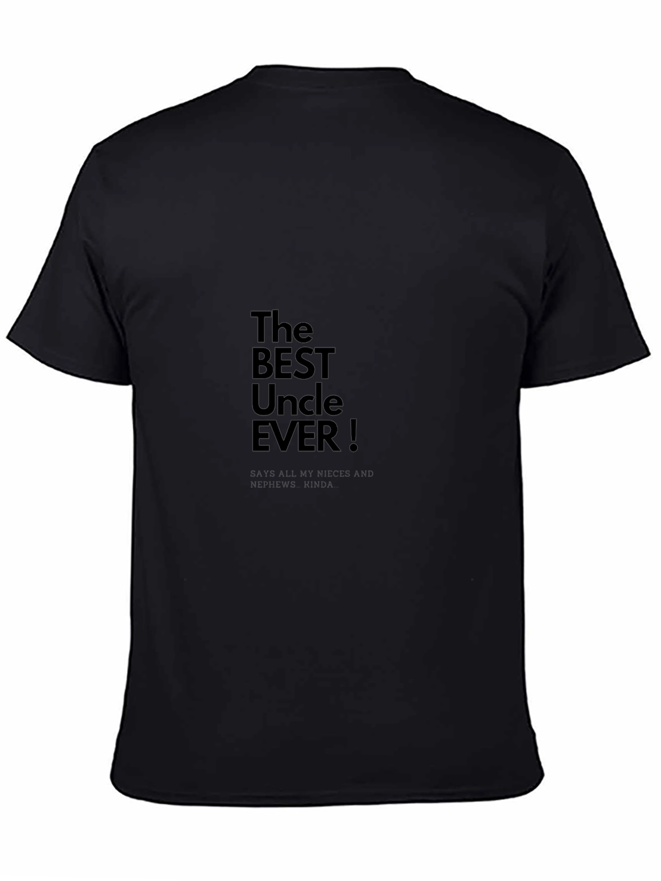 Best Uncle Ever Graphic T-Shirt
