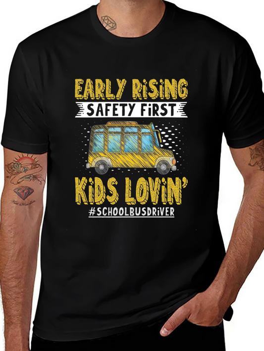 Early Rising School Bus Driver T-Shirt