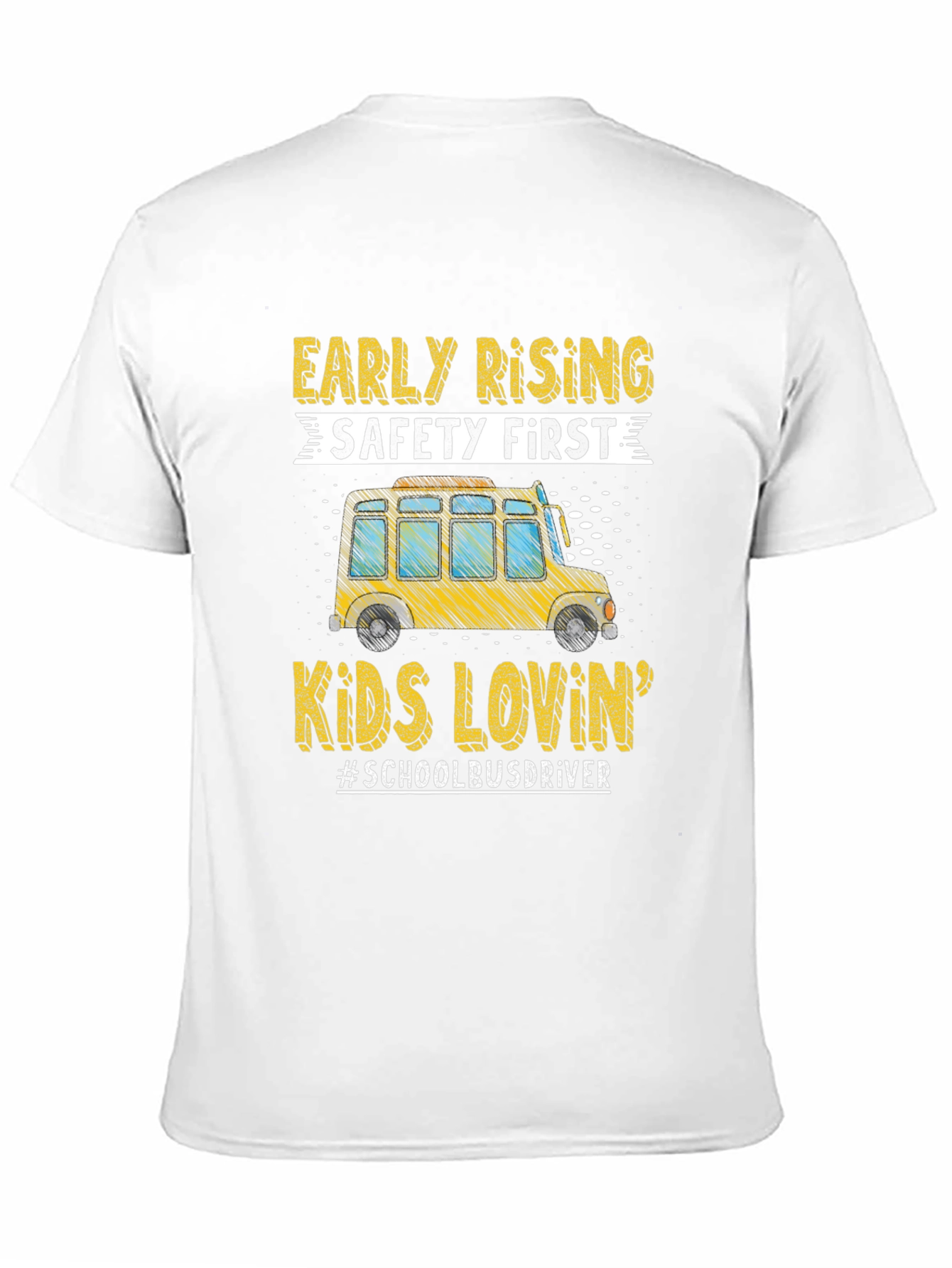 Early Rising School Bus Driver T-Shirt