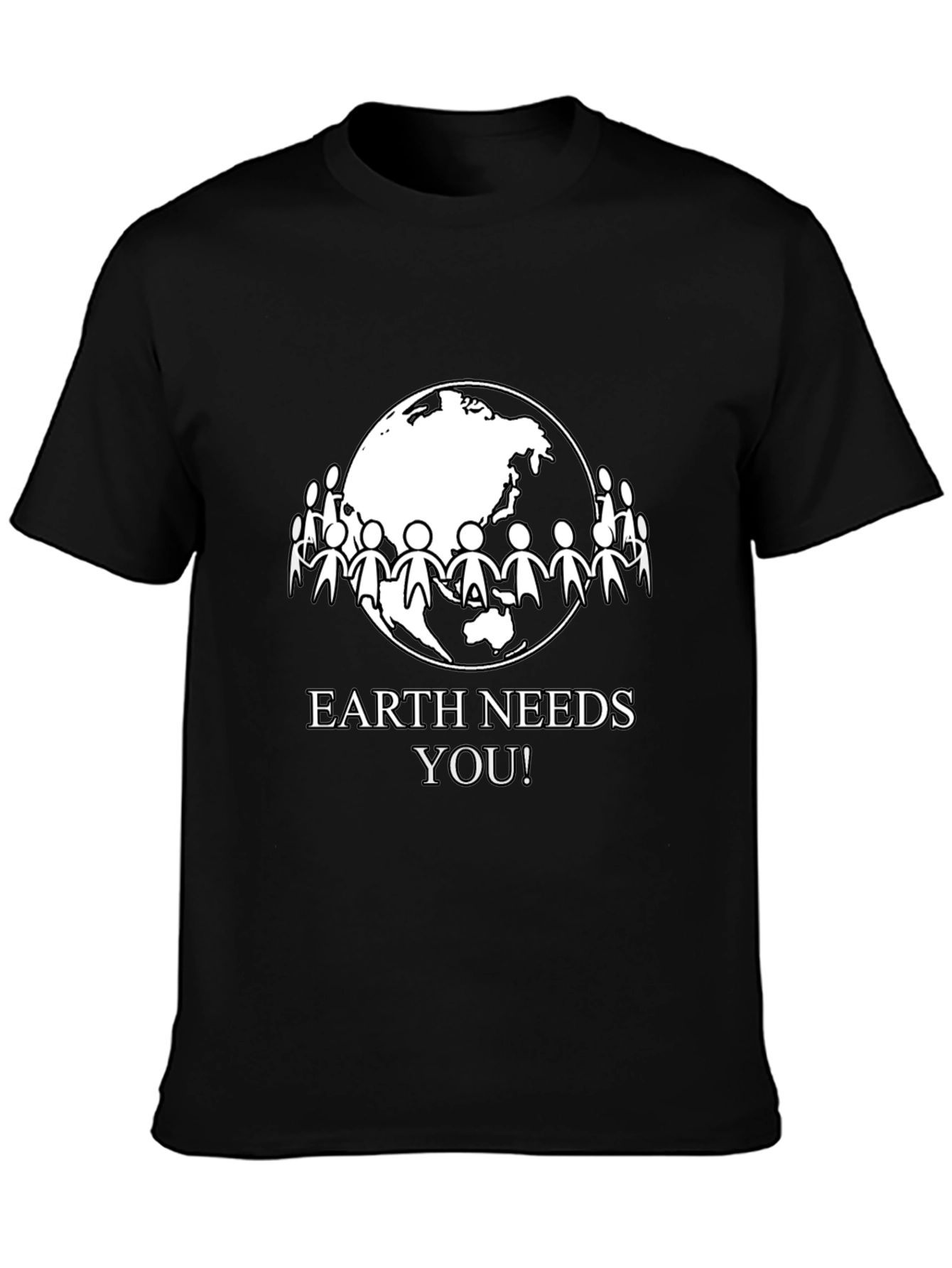 Earth Needs You T-Shirt - Eco-Friendly Design