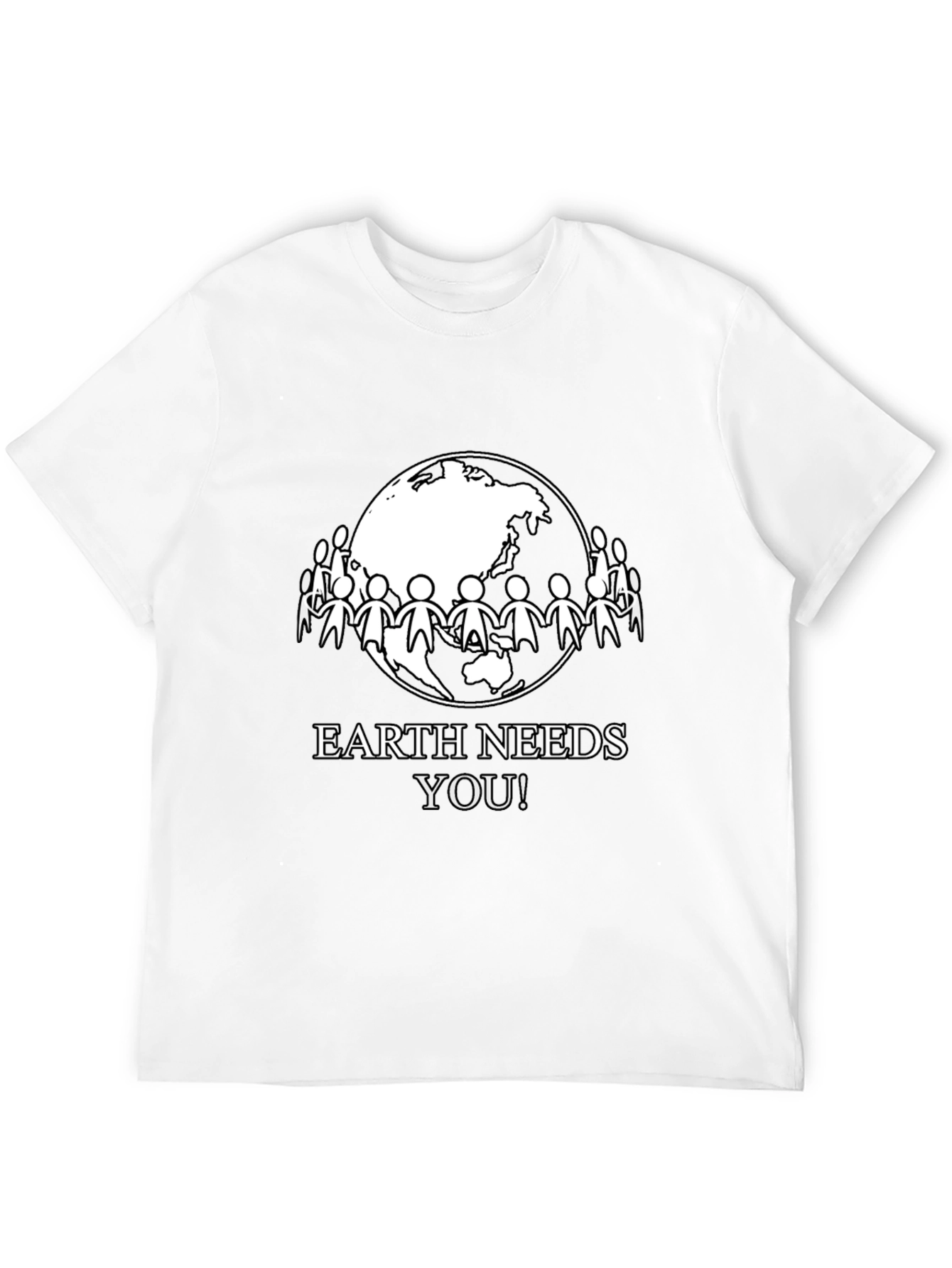 Earth Needs You T-Shirt - Eco-Friendly Design