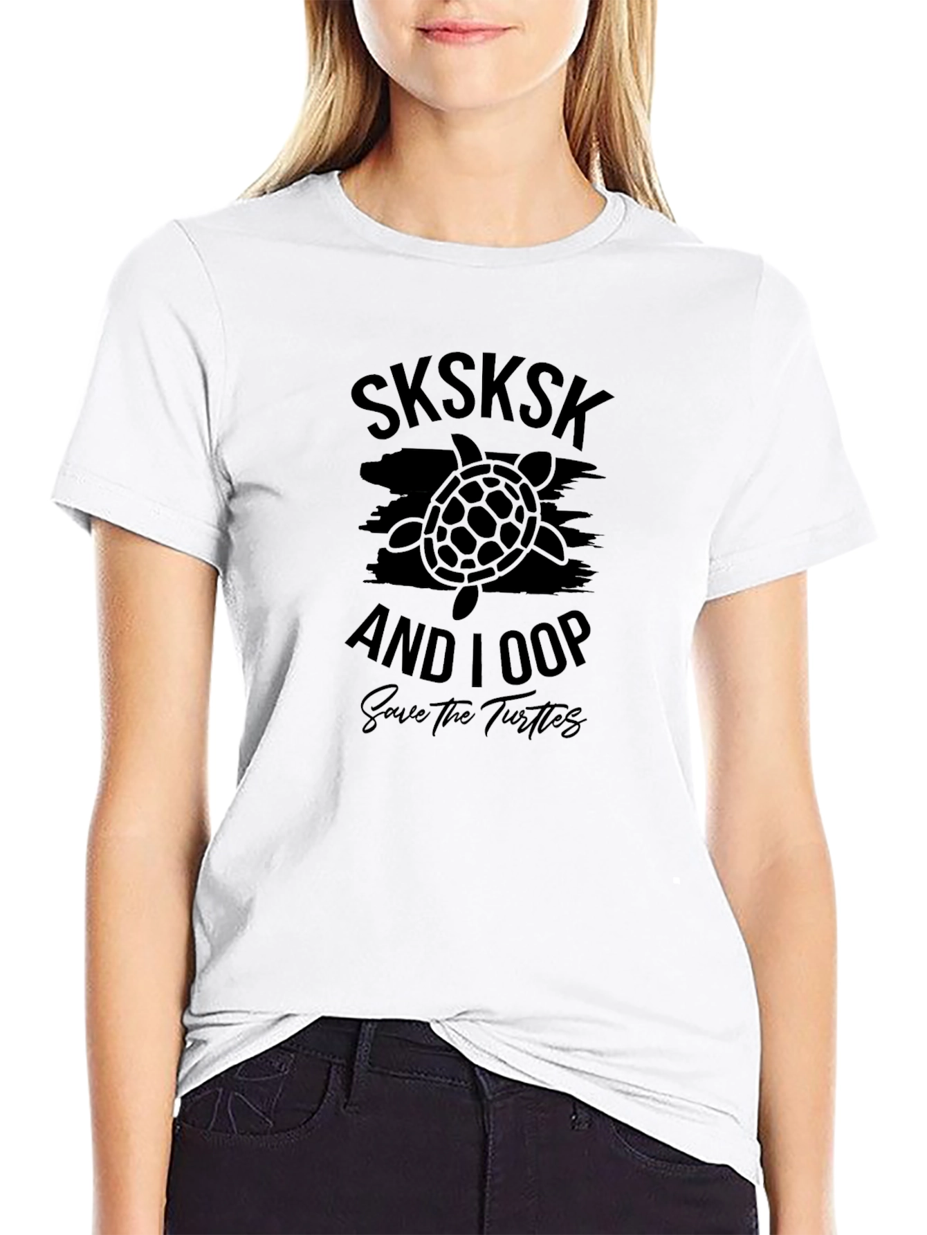 Sksksk And I Oop Save The Turtles T-Shirt