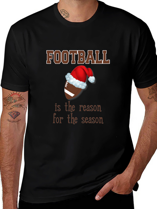 Football is the Reason for the Season T-Shirt
