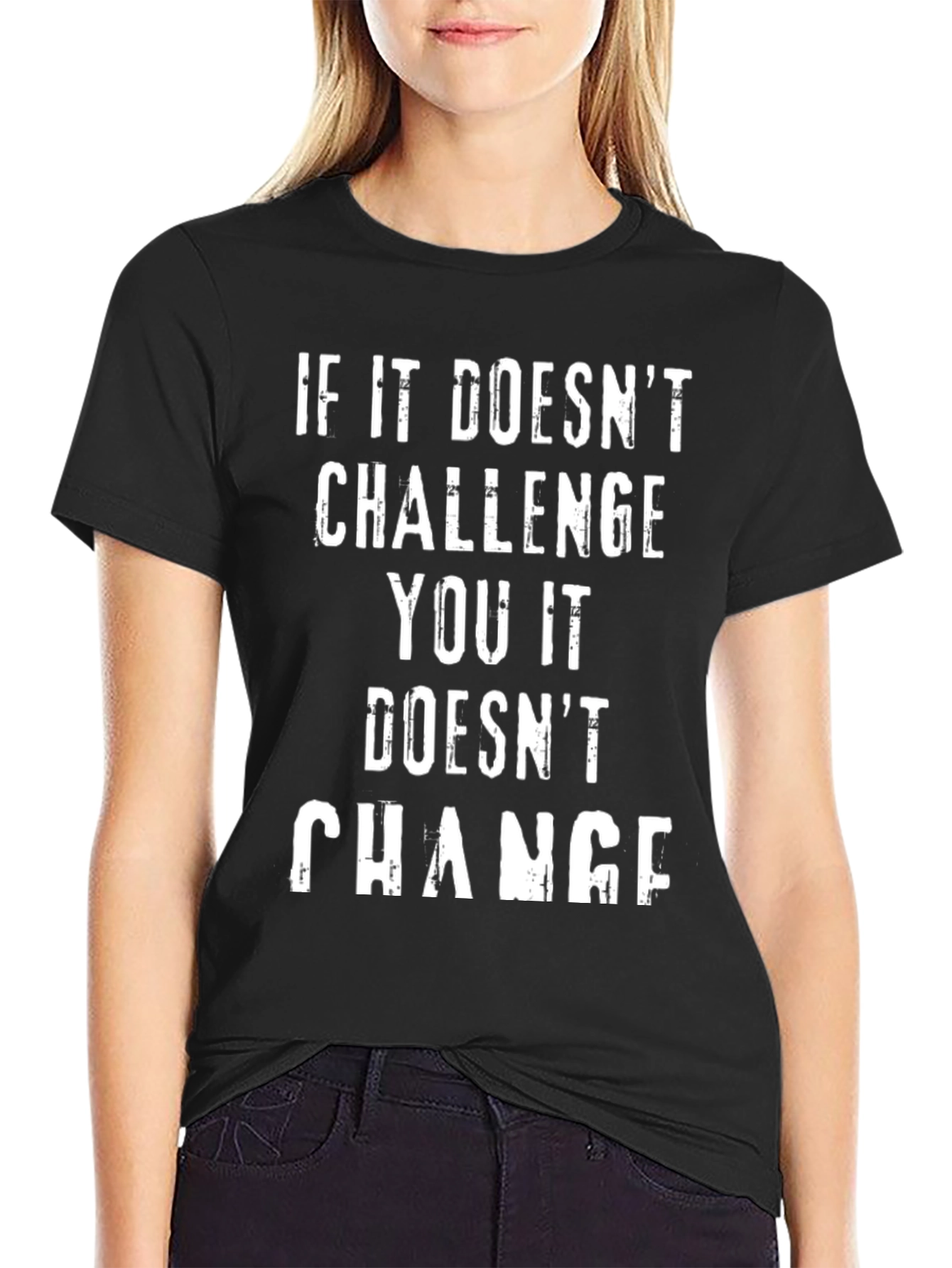 Motivational Challenge Change Black T-Shirt