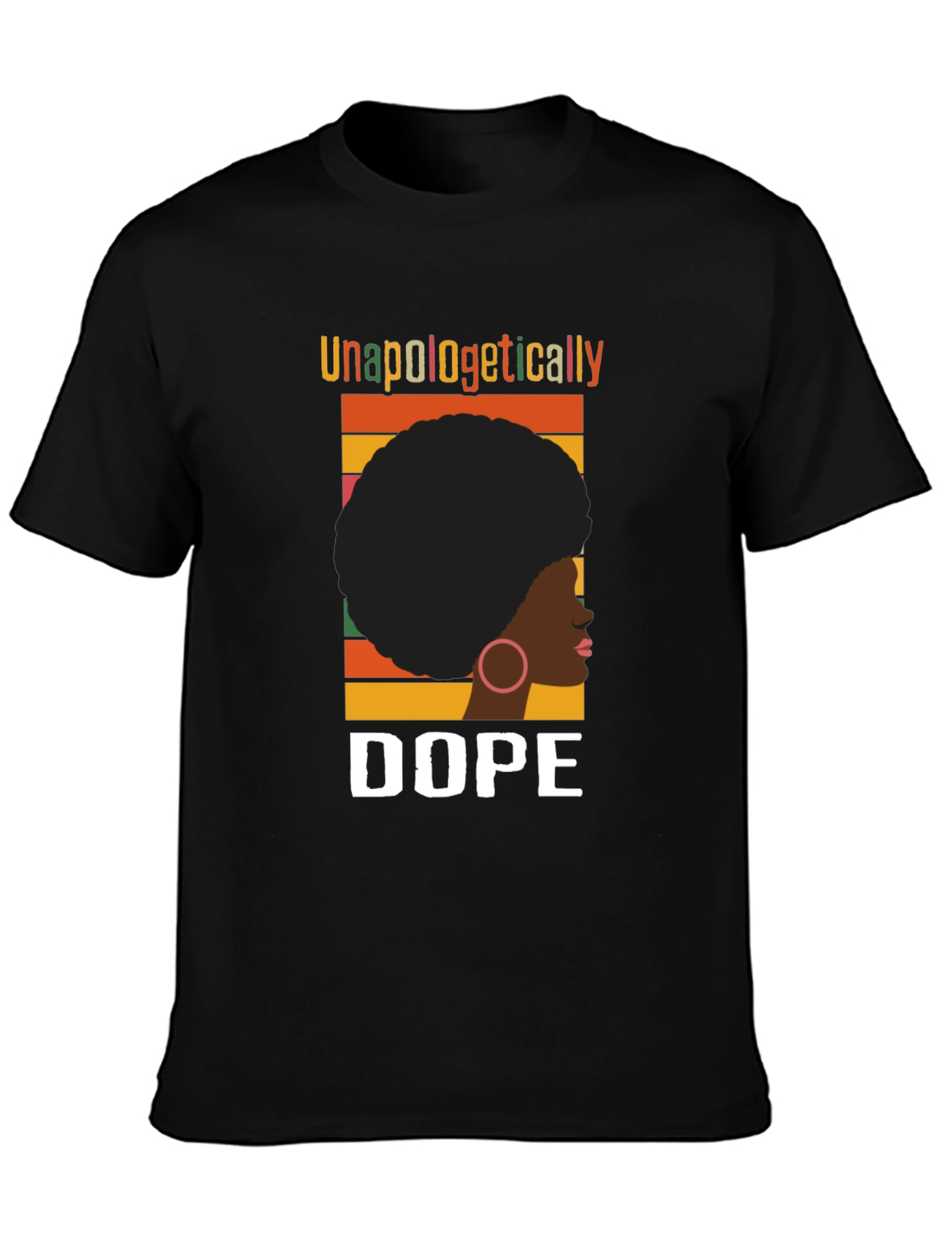 Unapologetically Dope Black T-Shirt
