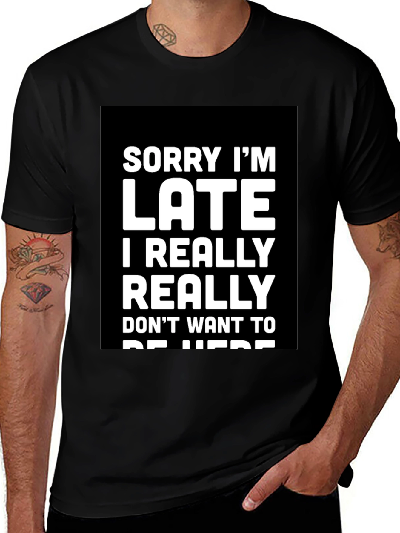 Sorry Im Late Graphic Tee