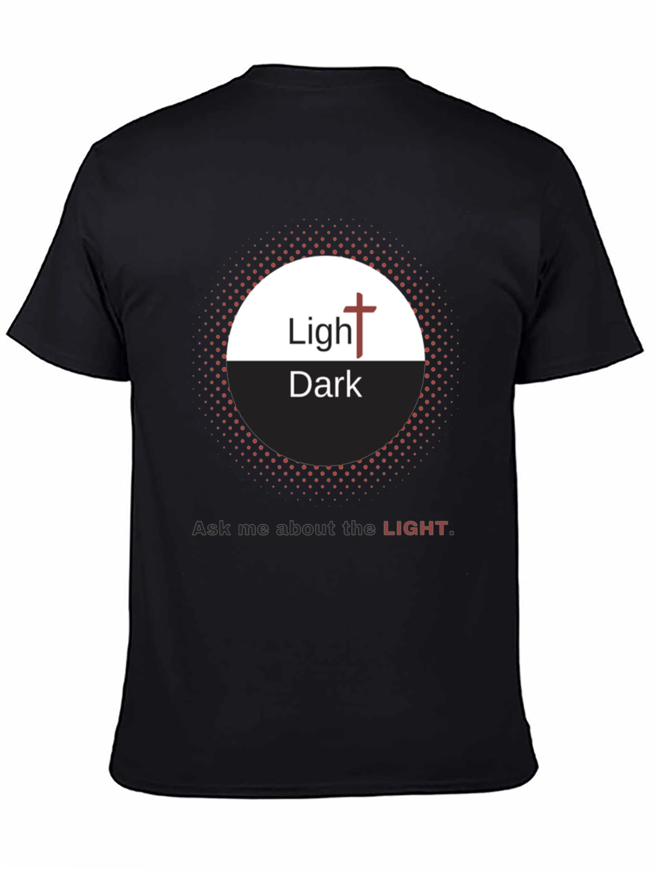 Light and Dark Christian T-Shirt
