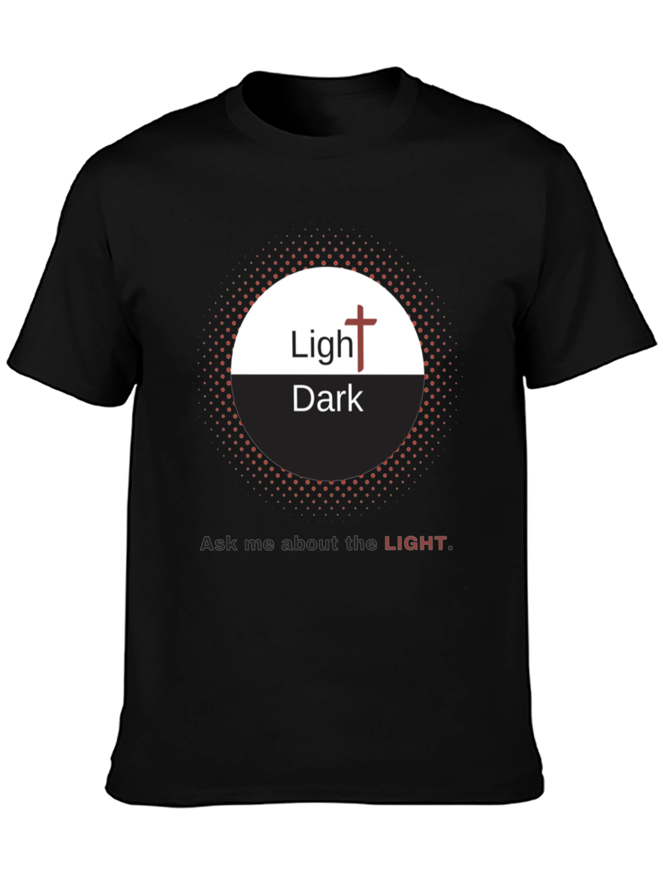 Light and Dark Christian T-Shirt